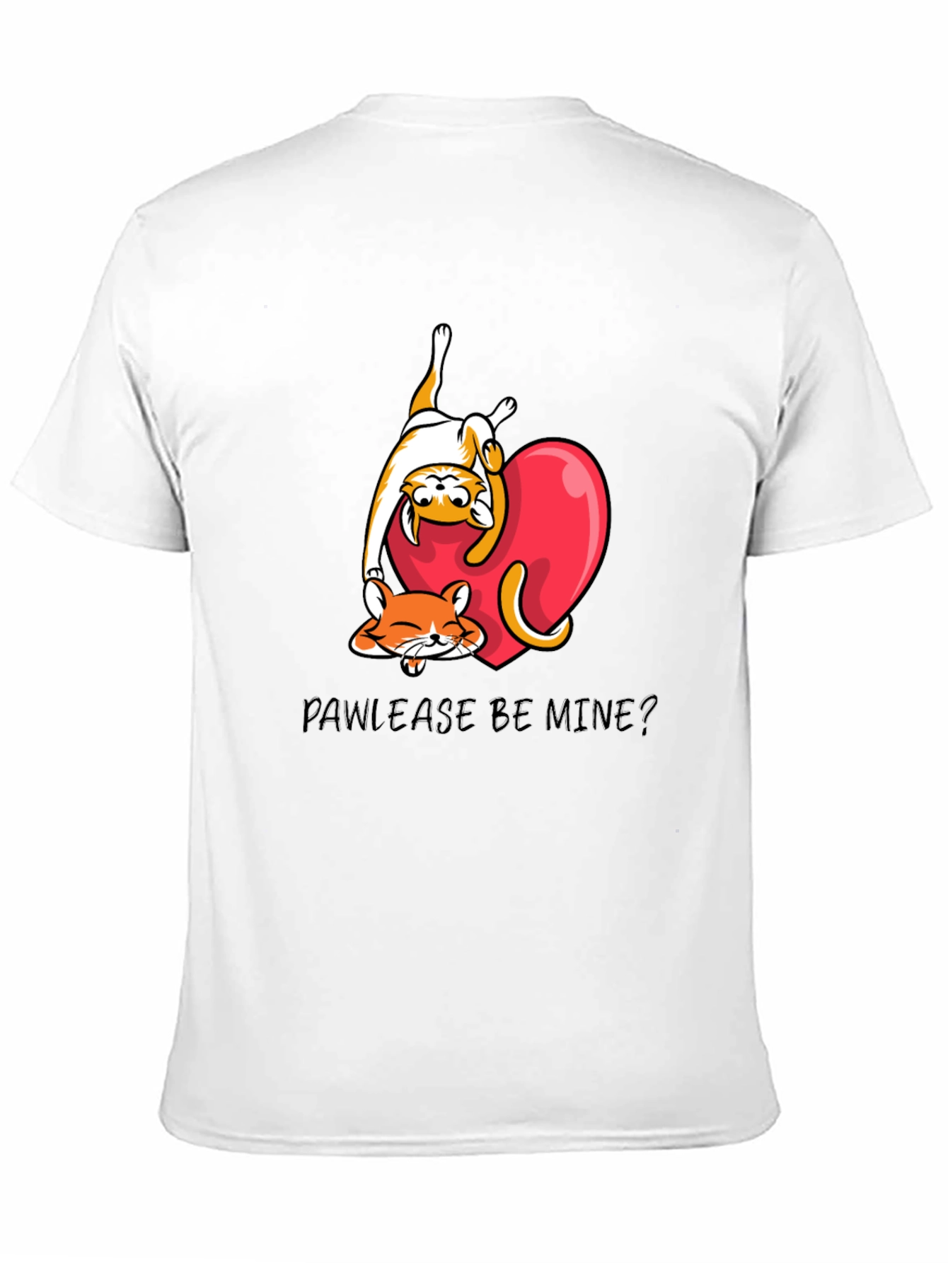 Pawlease Be Mine T-Shirt
