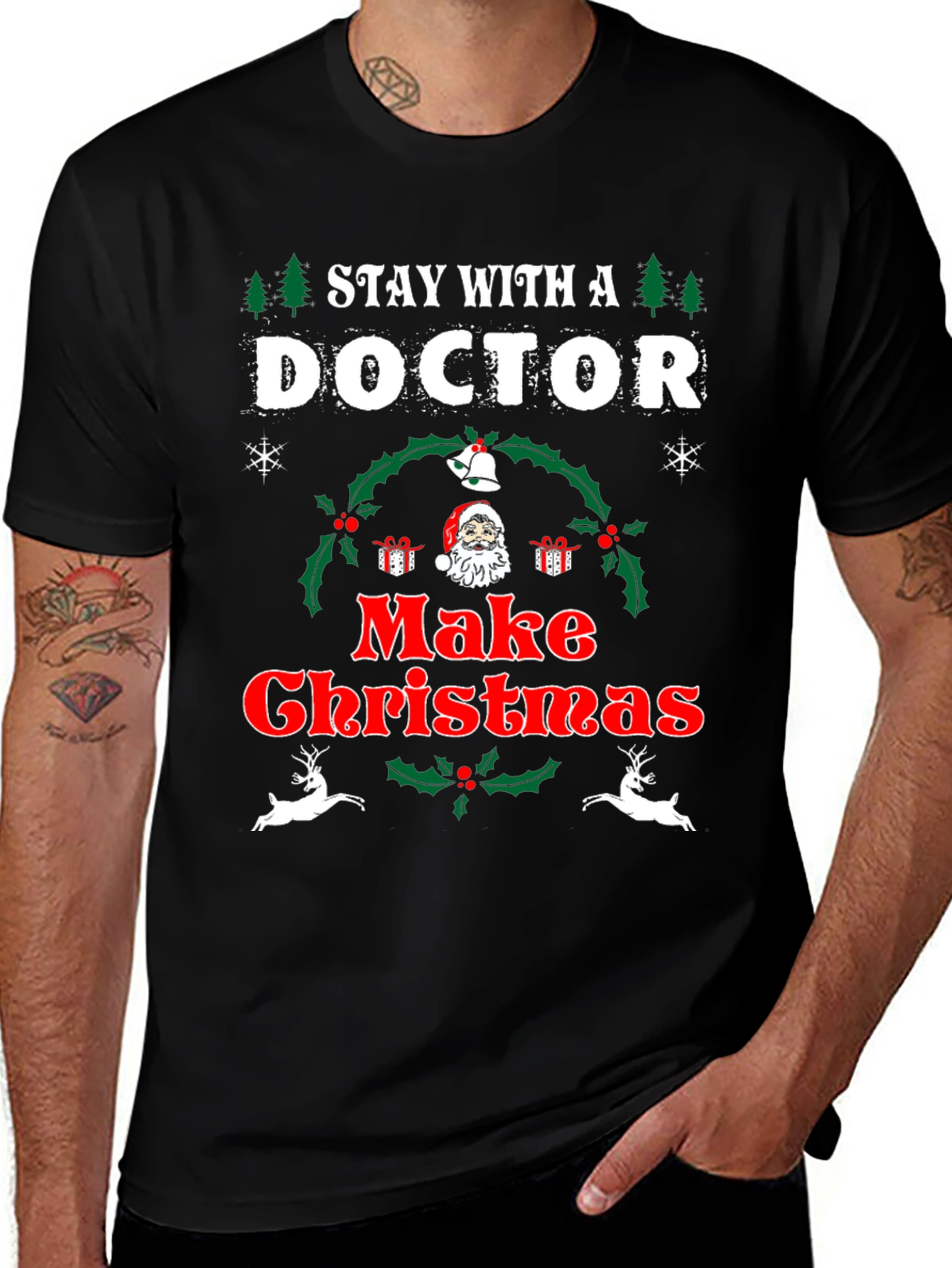 Stay With A Doctor Christmas T-Shirt