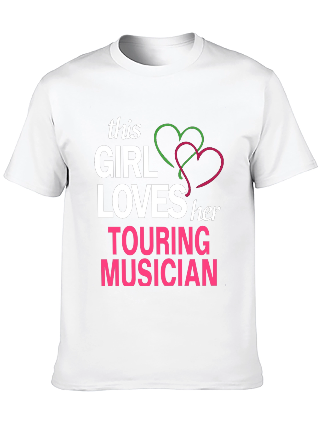 This Girl Loves Her Touring Musician T-Shirt