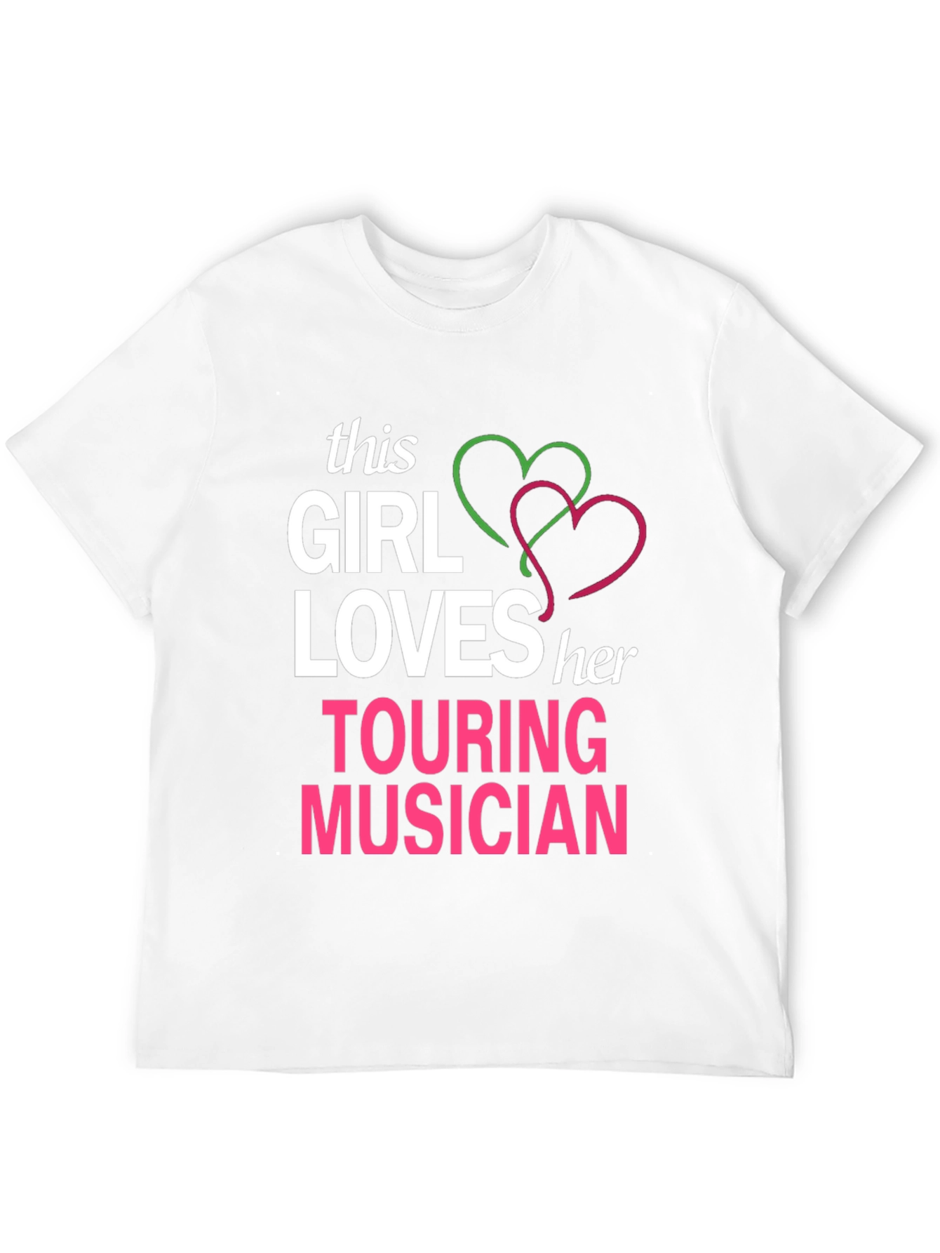 This Girl Loves Her Touring Musician T-Shirt
