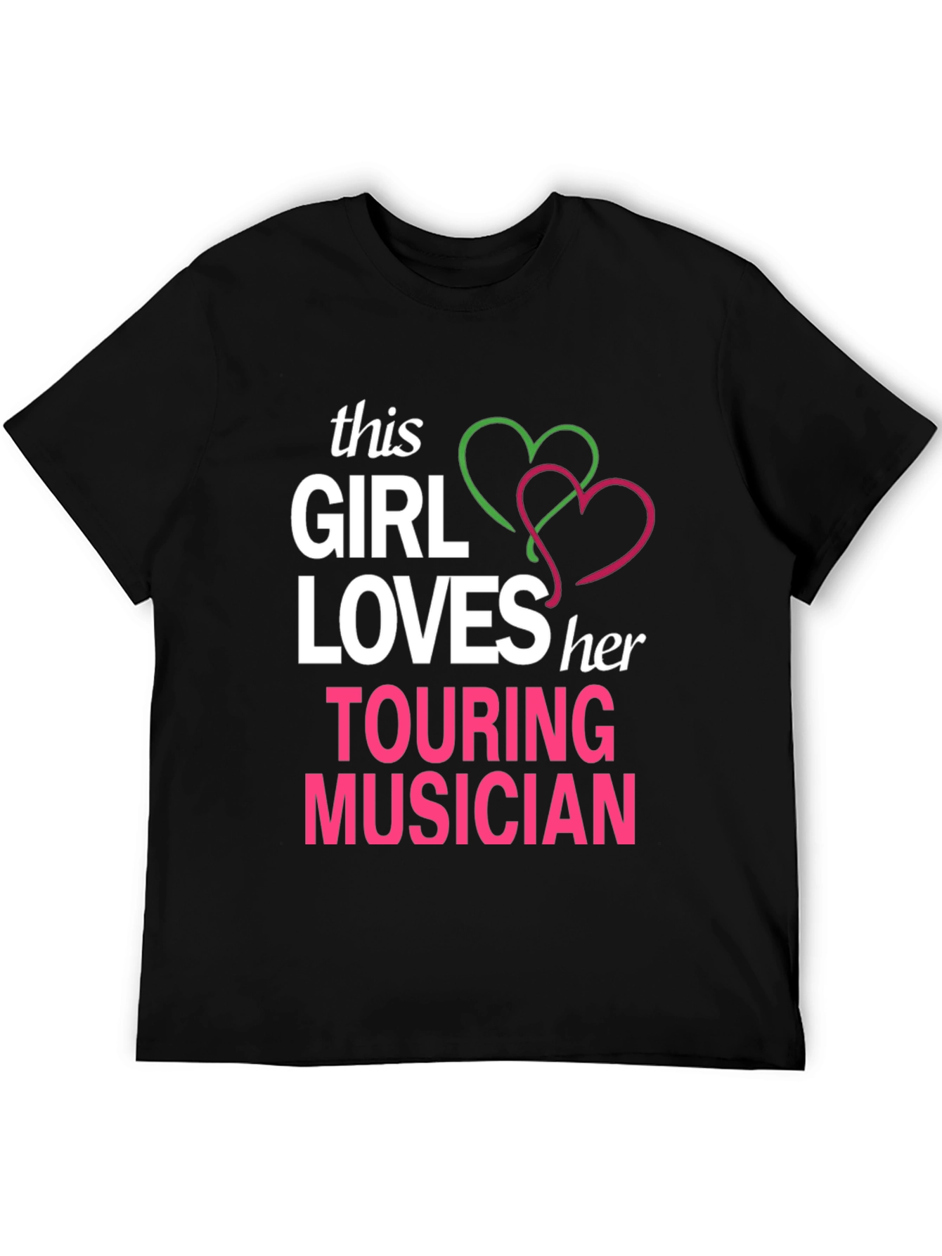 This Girl Loves Her Touring Musician T-Shirt