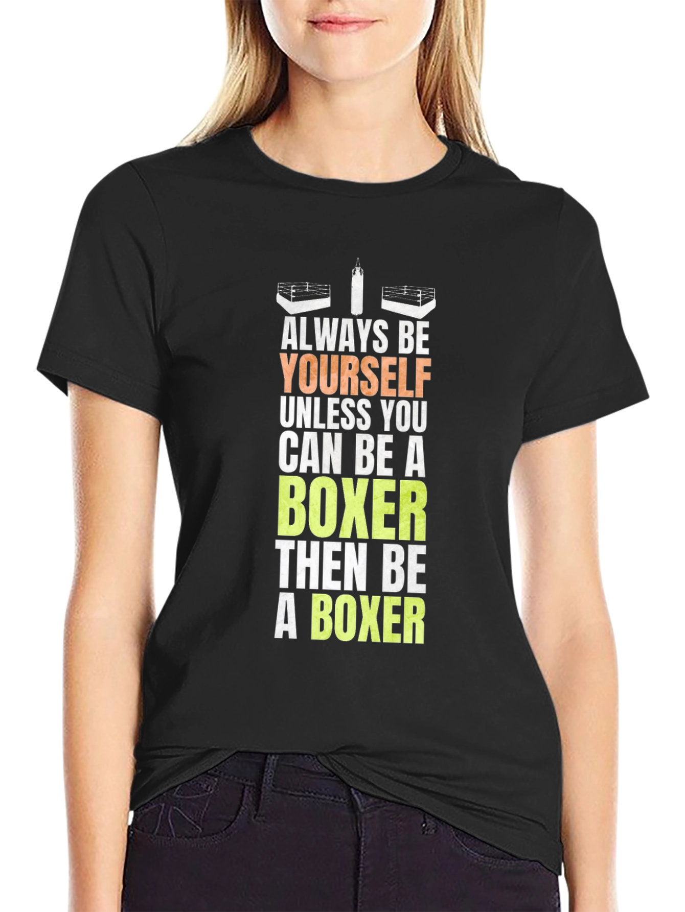 Always Be Yourself Boxer T-Shirt Funny Boxing Tee