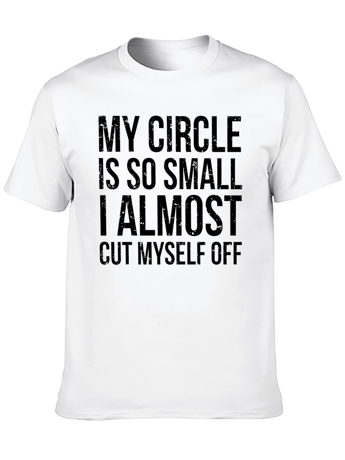 Funny Introvert T-Shirt: My Circle Is So Small