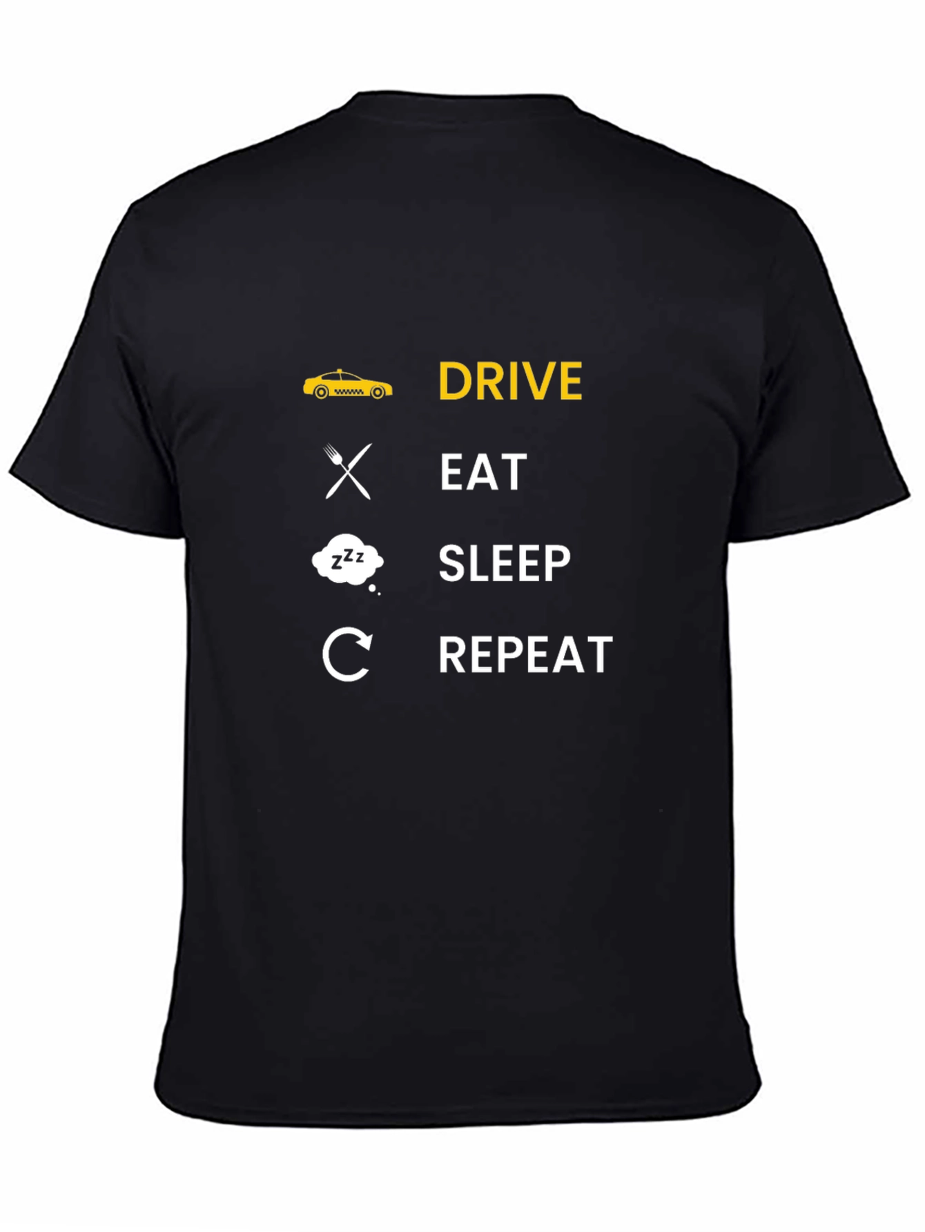 Drive Eat Sleep Repeat T-Shirt
