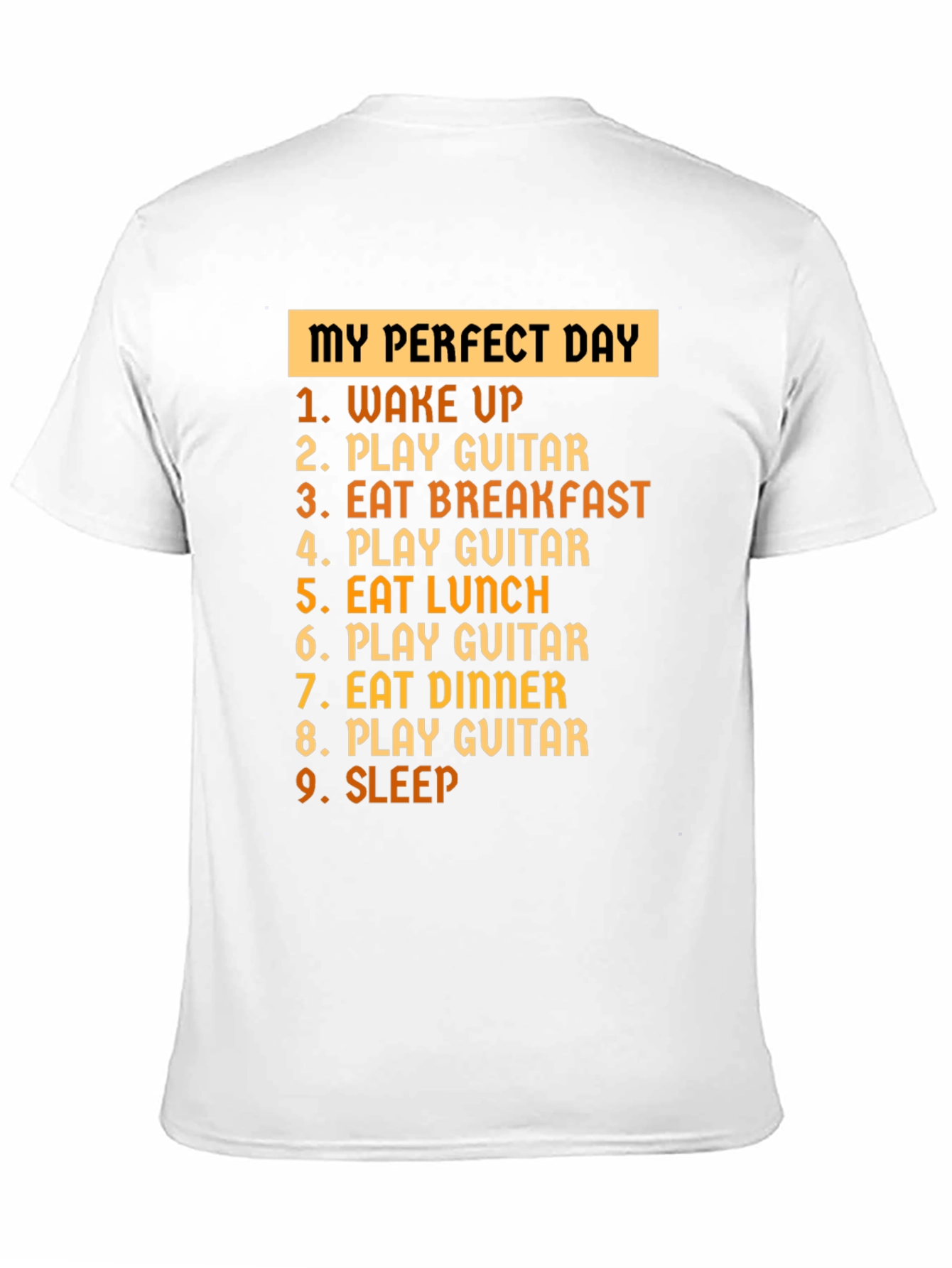 My Perfect Day Guitar T-Shirt