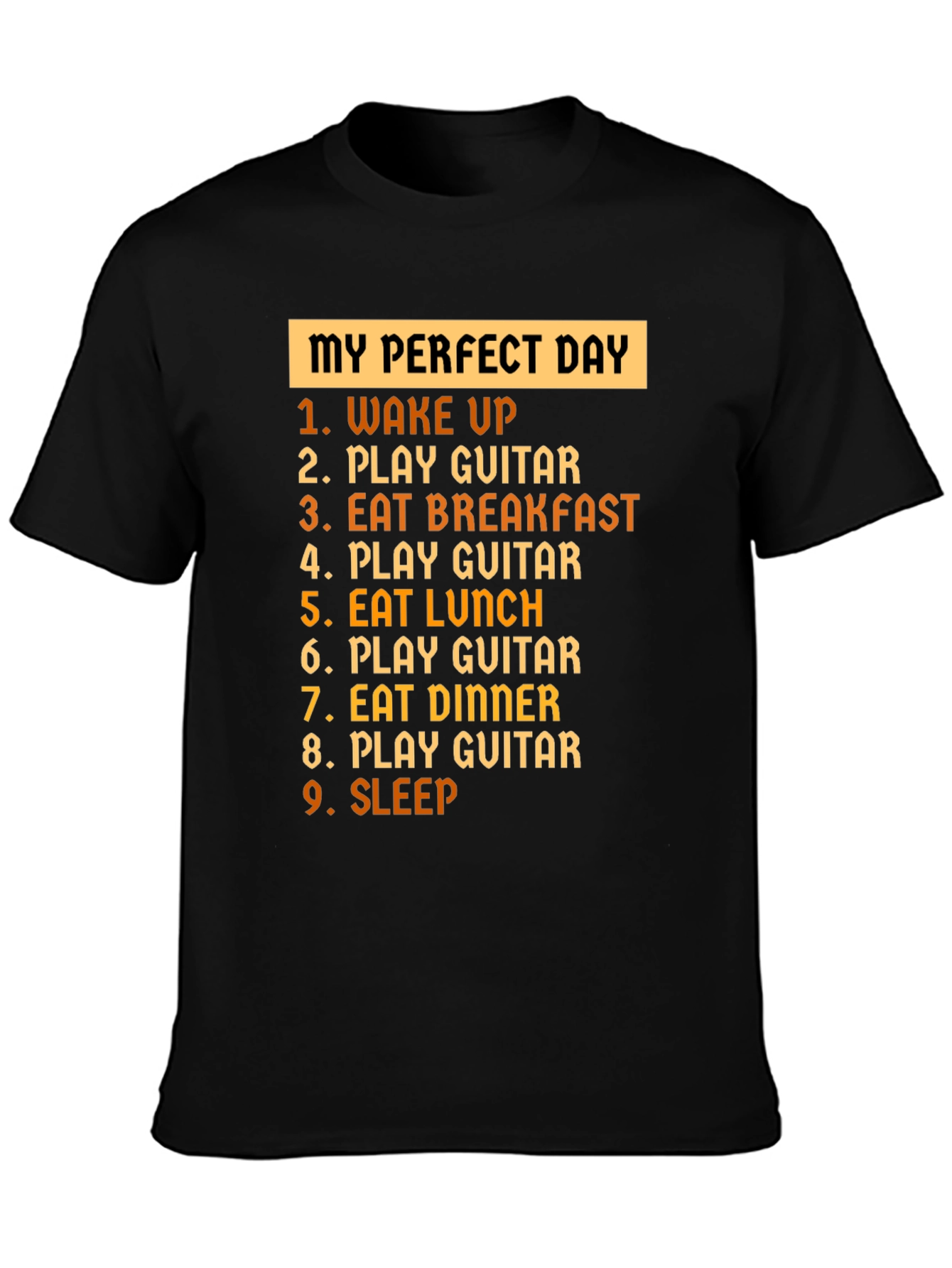 My Perfect Day Guitar T-Shirt