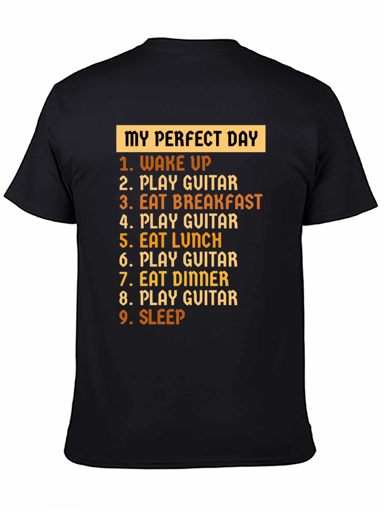 My Perfect Day Guitar T-Shirt