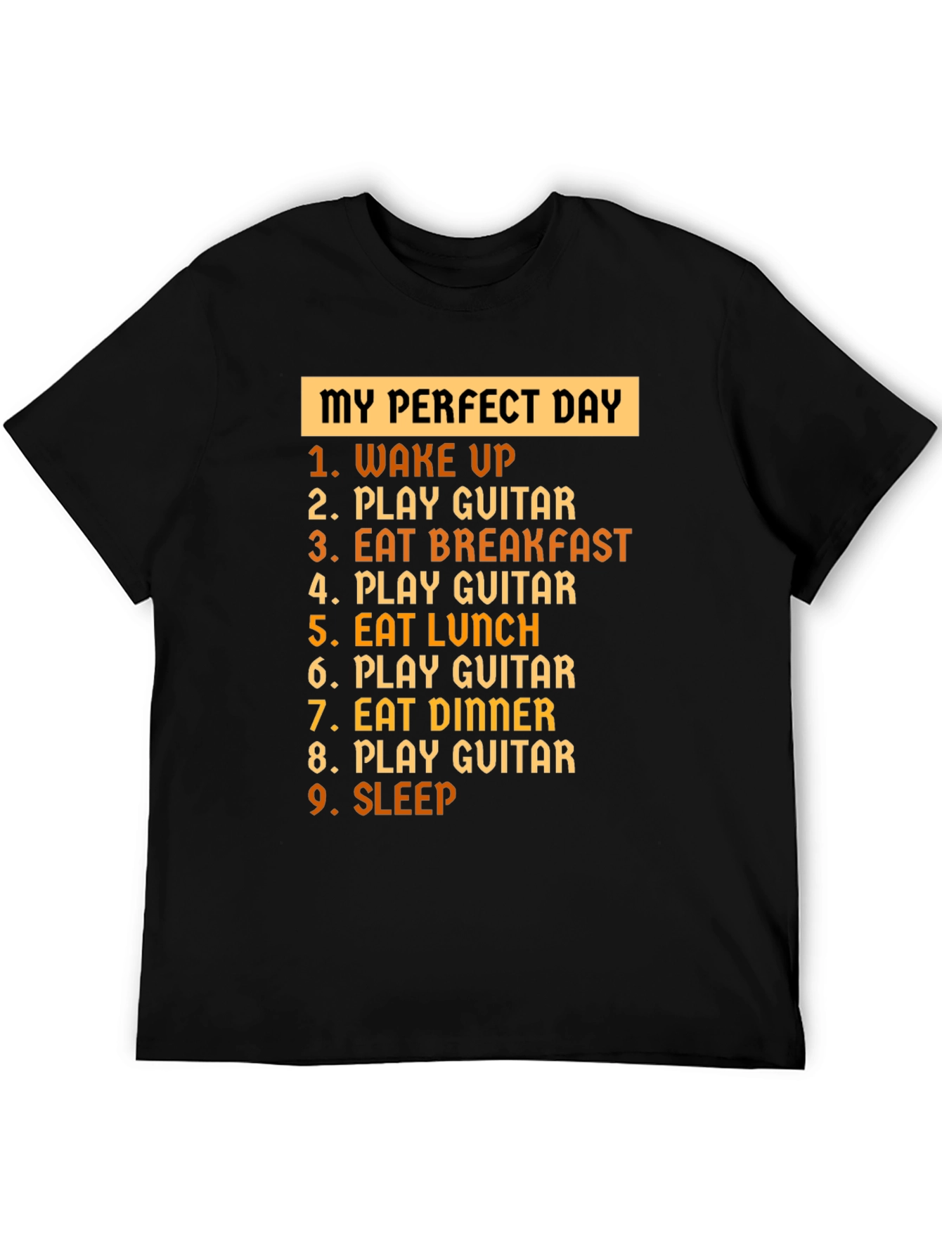 My Perfect Day Guitar T-Shirt