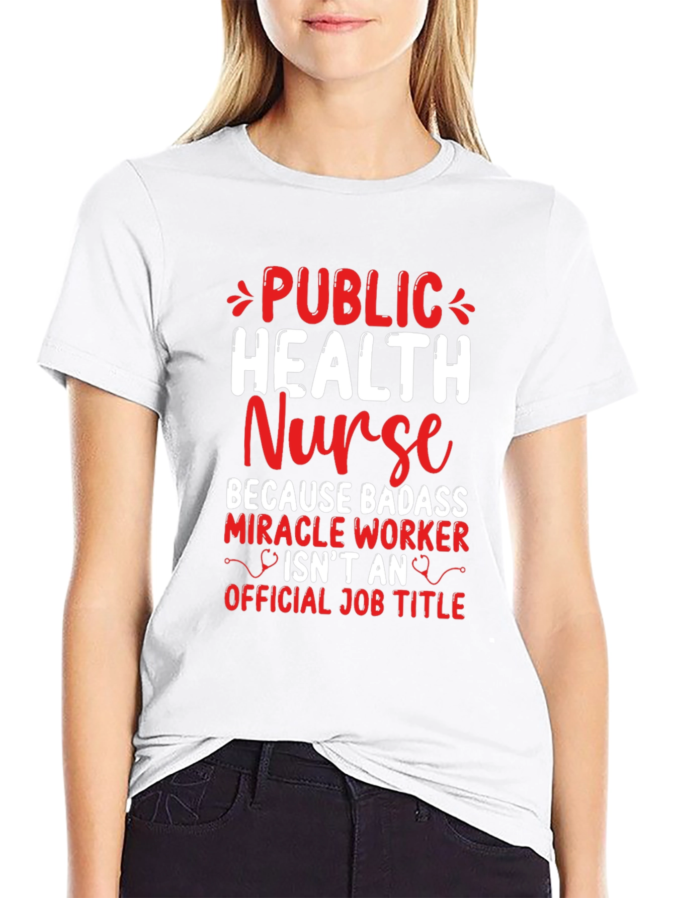 Public Health Nurse Badass T-Shirt