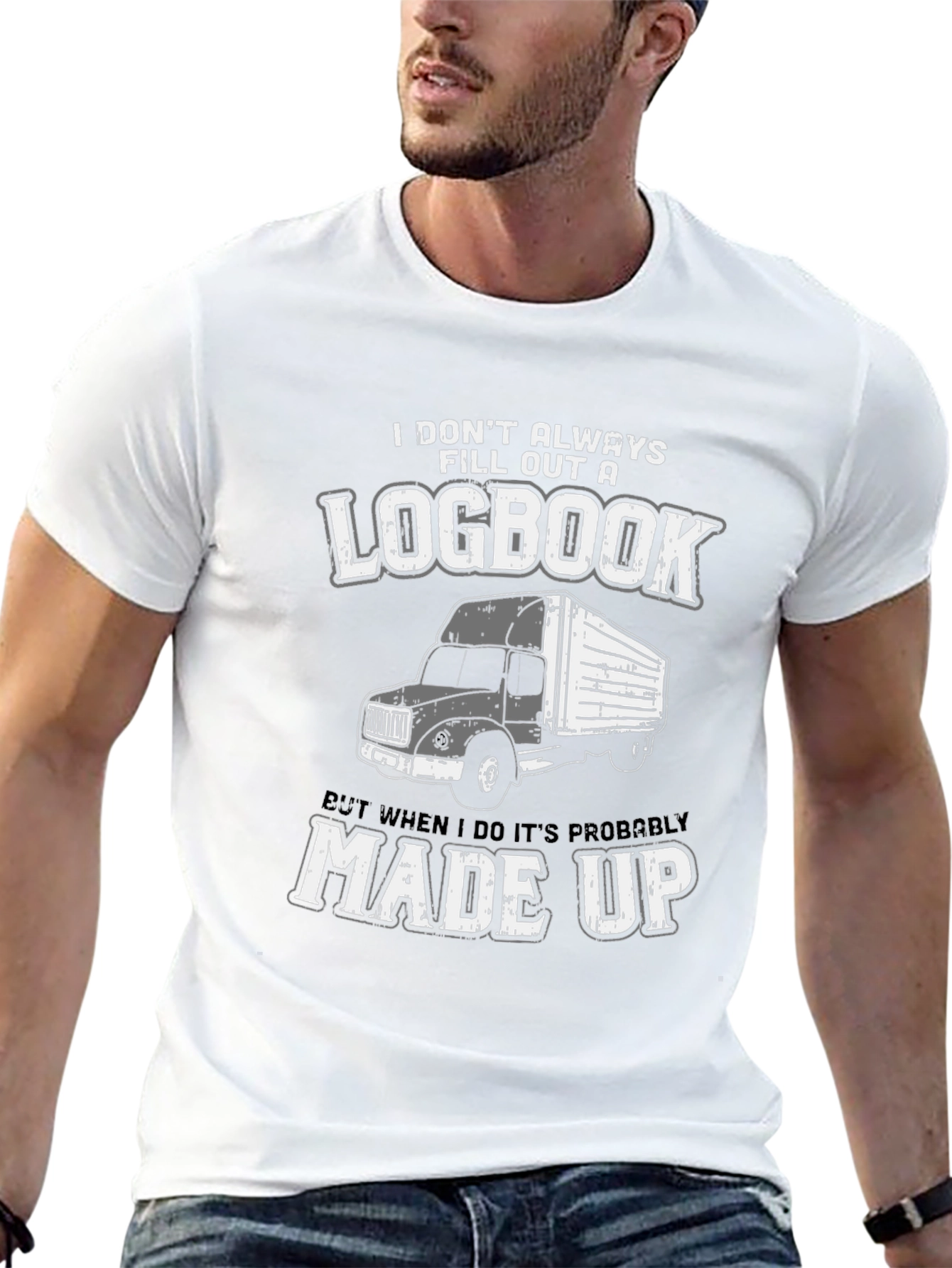 Trucker Humor T-Shirt - Logbook Made Up