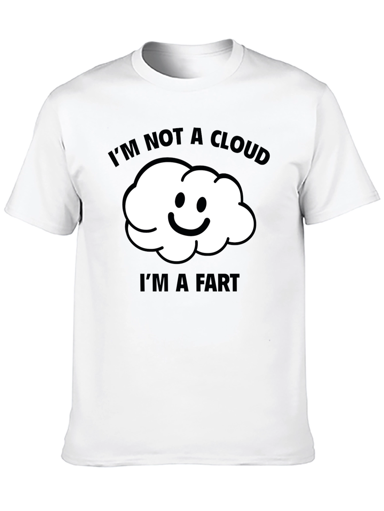 Funny Im Not A Cloud Graphic T-Shirt