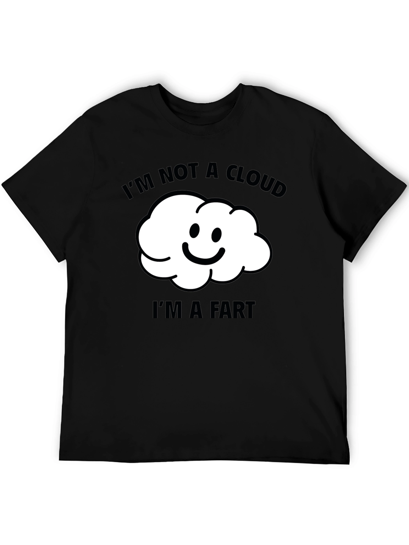 Funny Im Not A Cloud Graphic T-Shirt
