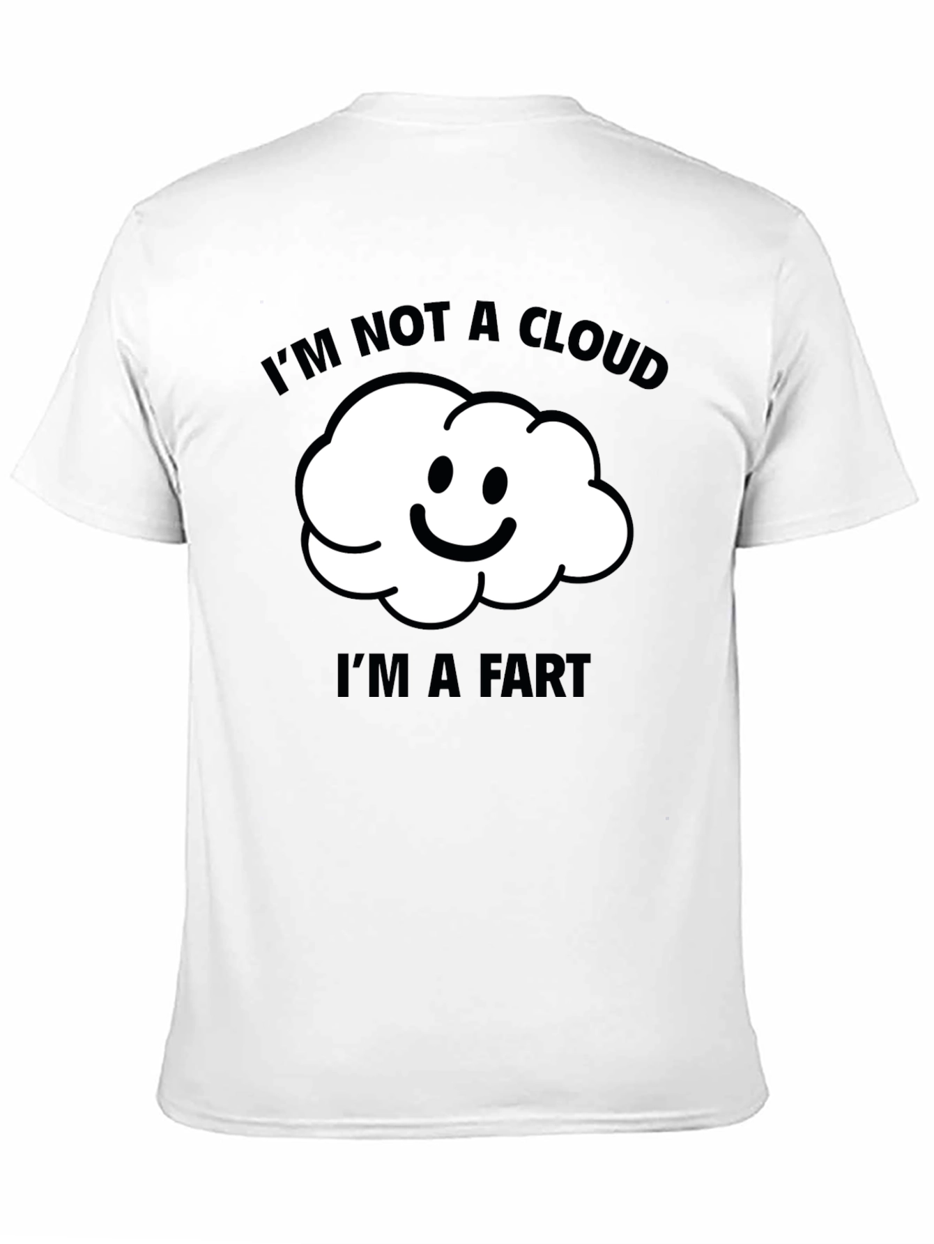 Funny Im Not A Cloud Graphic T-Shirt
