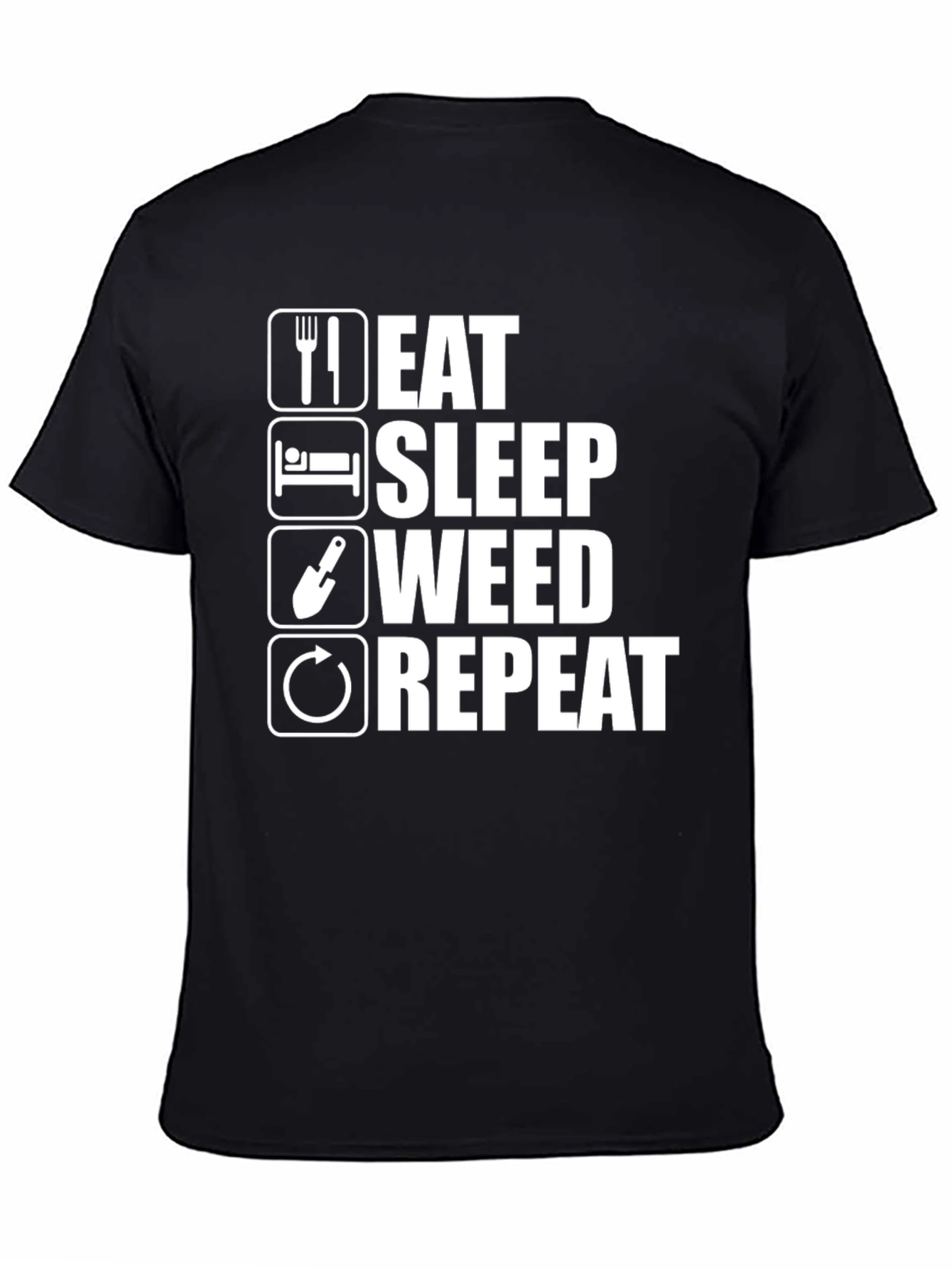 Eat Sleep Weed Repeat Funny T-Shirt
