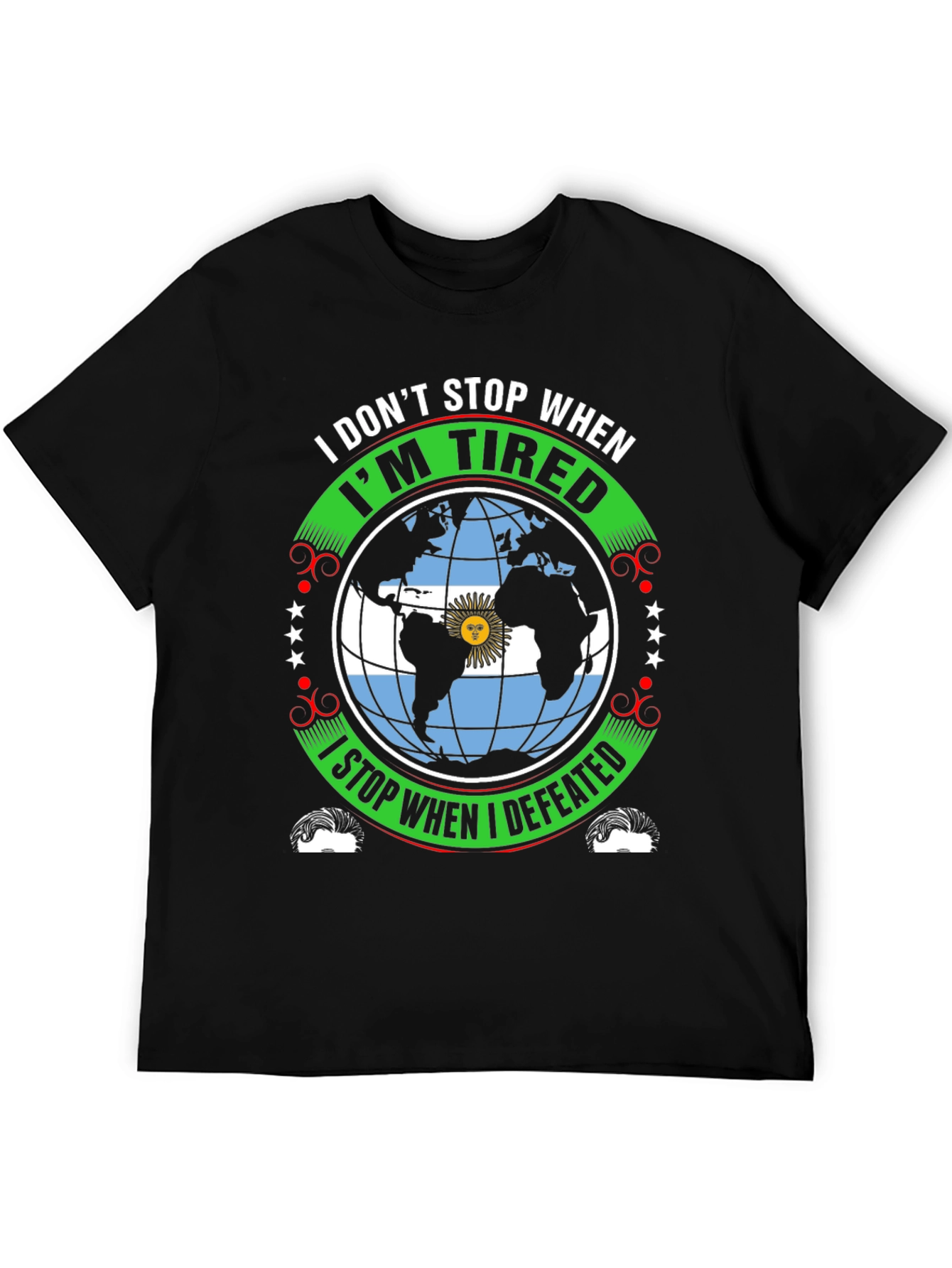 Argentina Pride Graphic T-Shirt - Never Give Up!