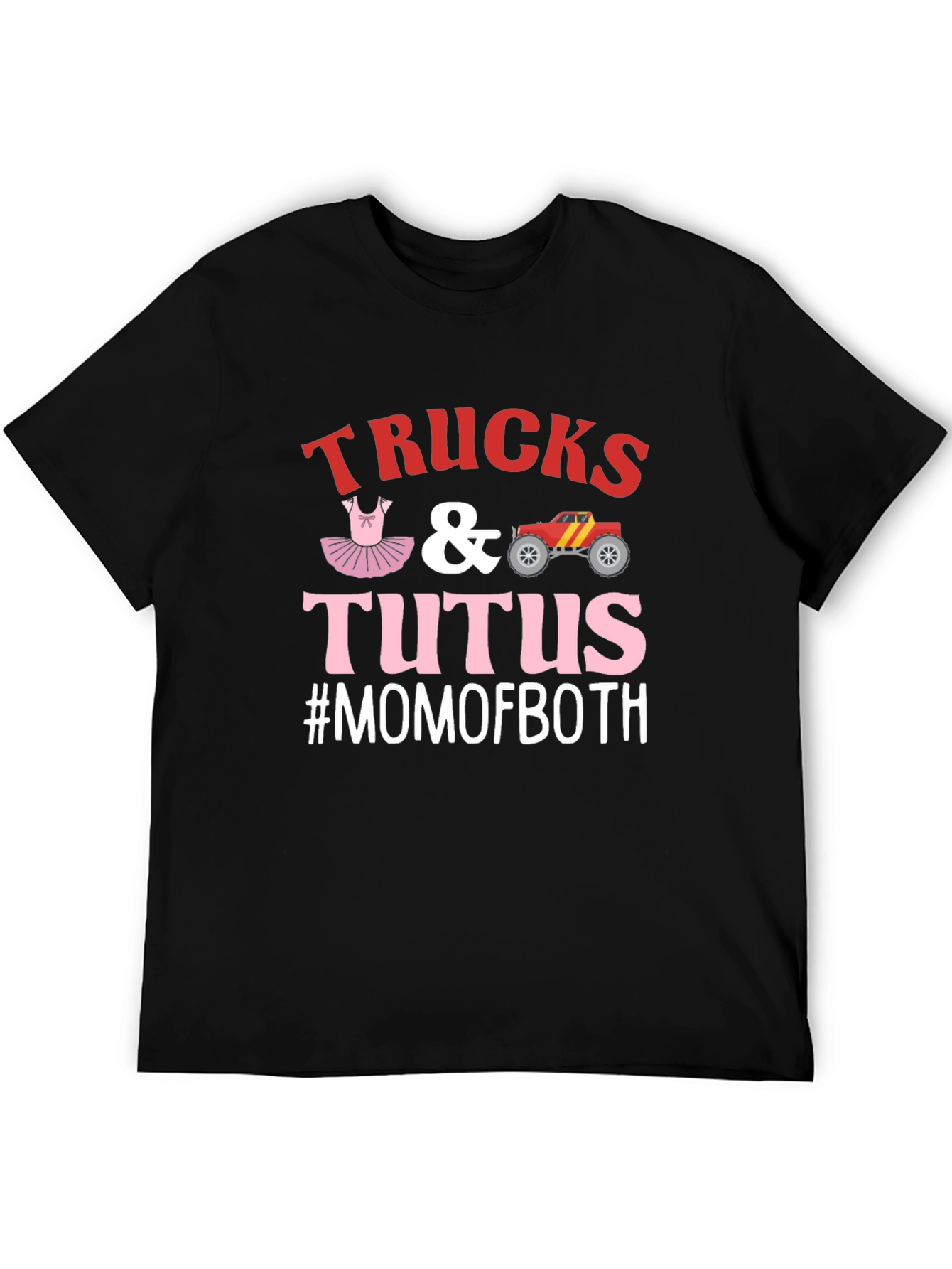 Trucks & Tutus #MOMOFBOTH Graphic Tee