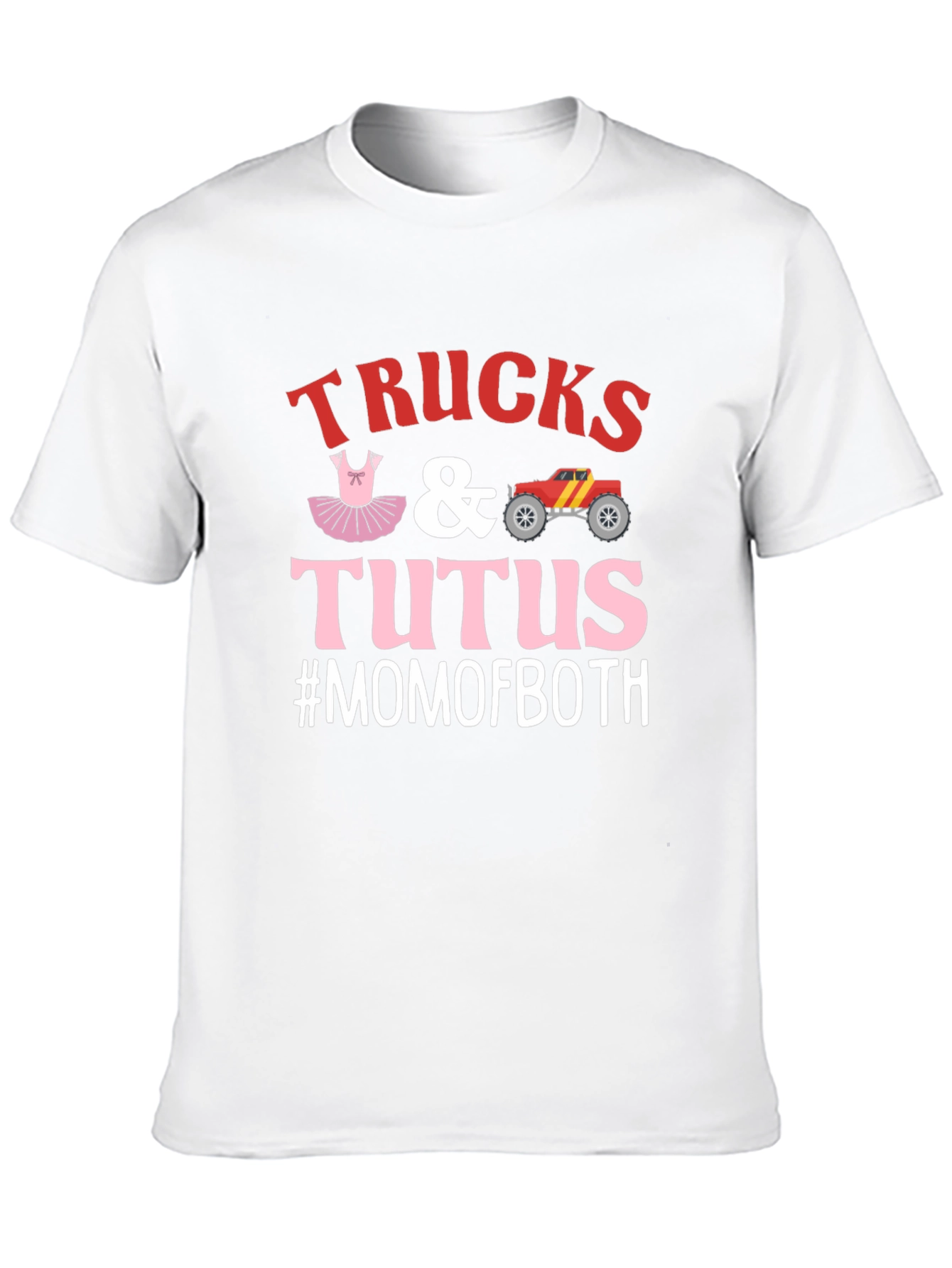 Trucks & Tutus #MOMOFBOTH Graphic Tee