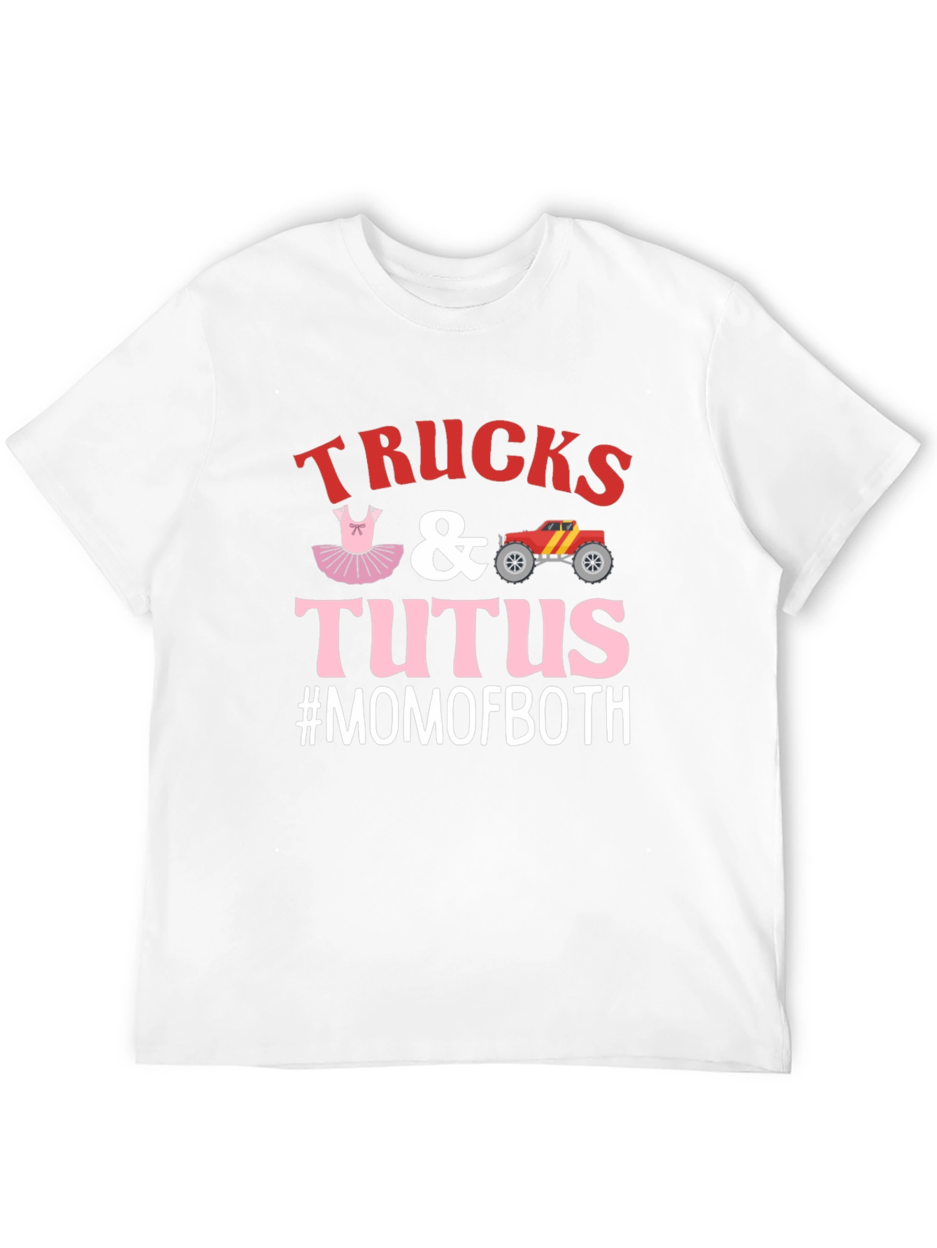 Trucks & Tutus #MOMOFBOTH Graphic Tee
