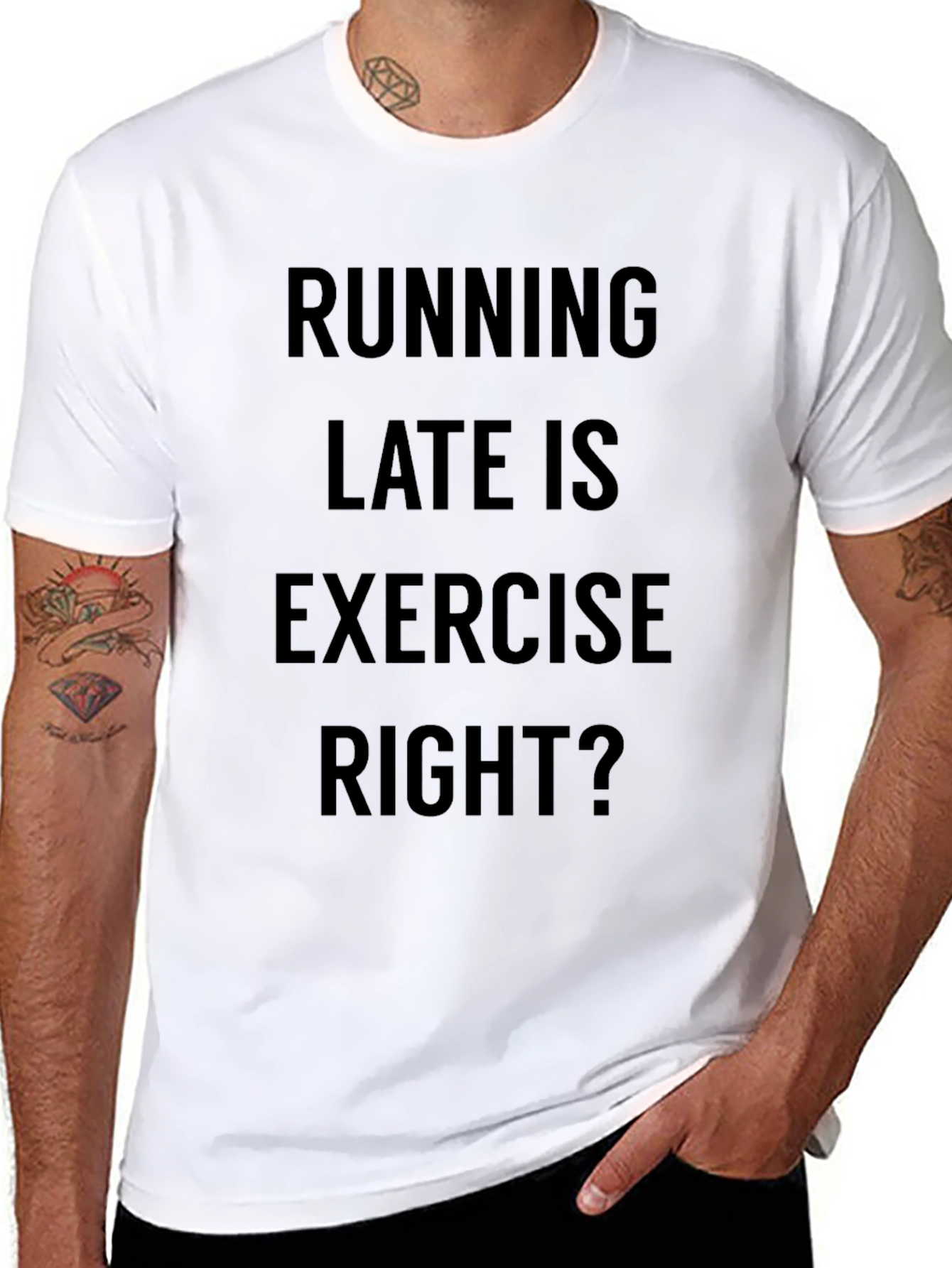 Funny Running Late Exercise T-Shirt