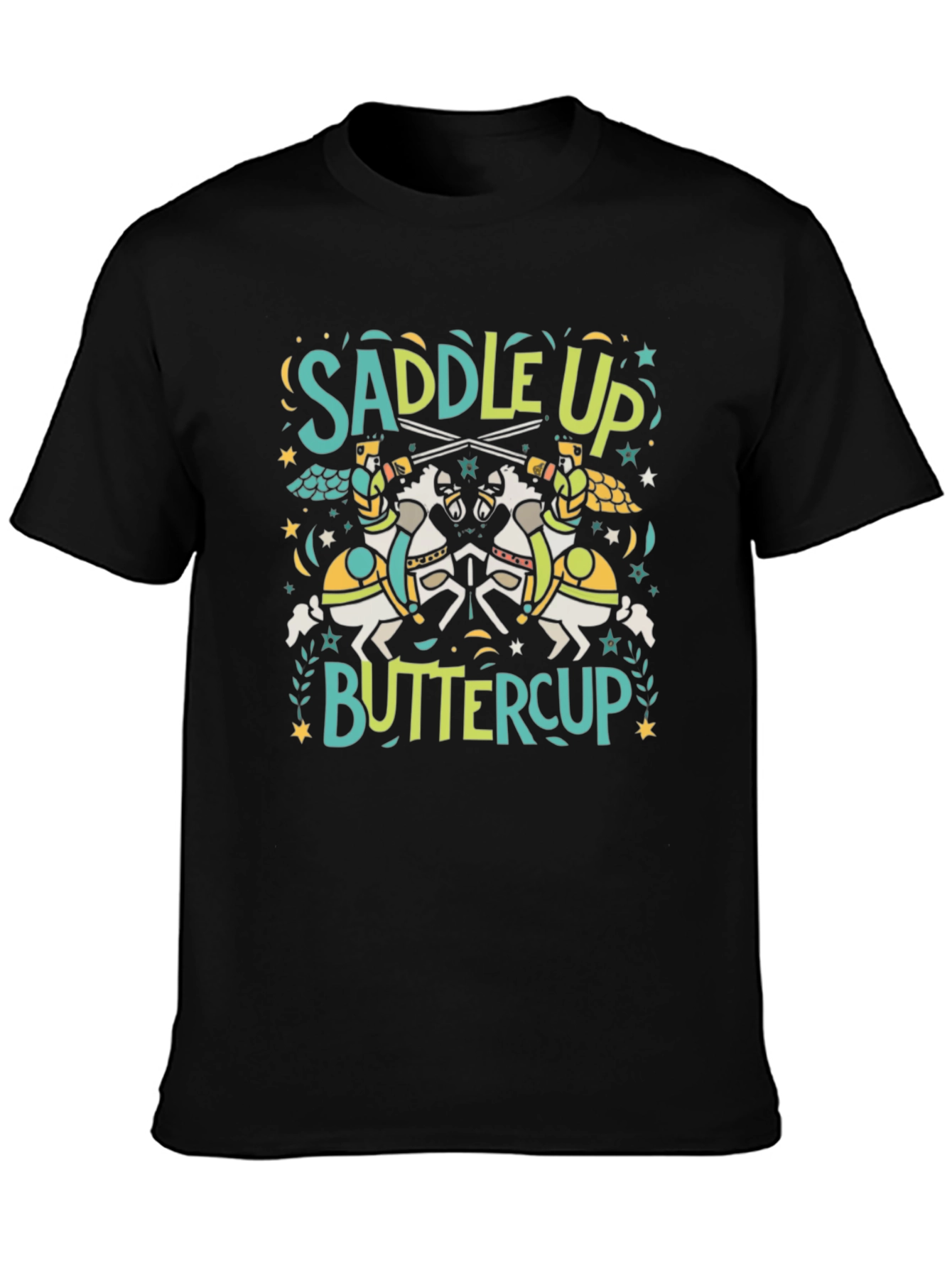 Saddle Up Buttercup T-Shirt