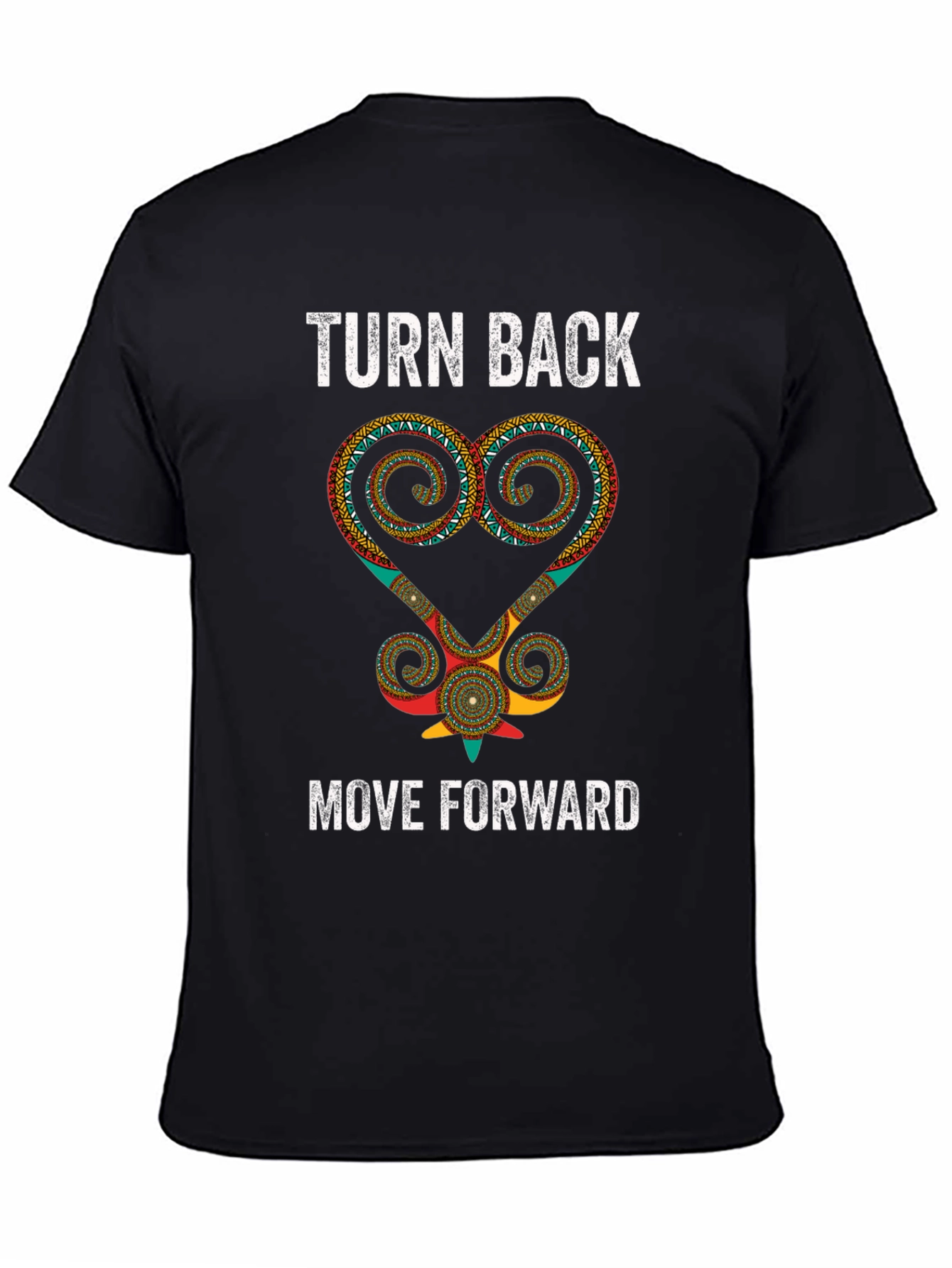 Turn Back Move Forward Graphic T-Shirt