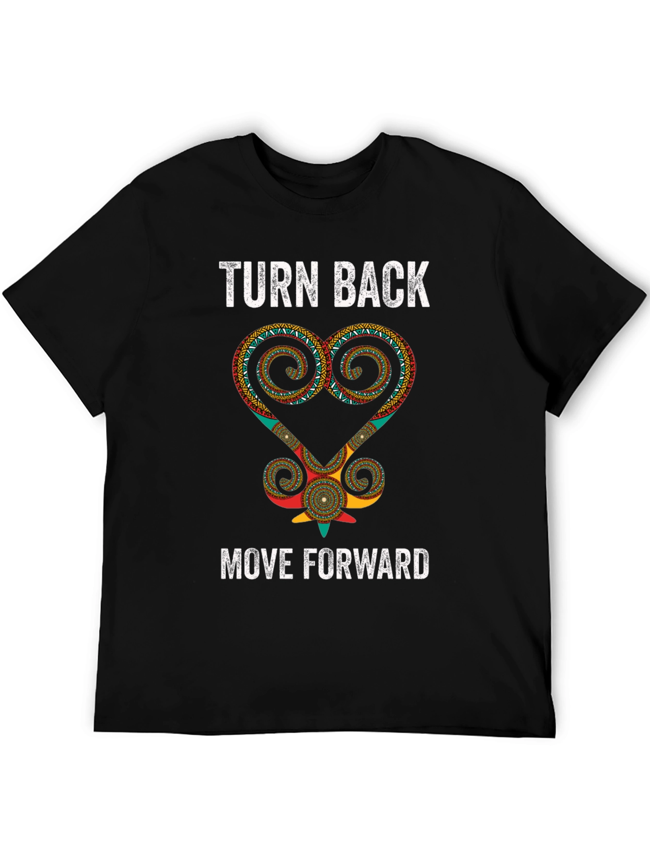 Turn Back Move Forward Graphic T-Shirt