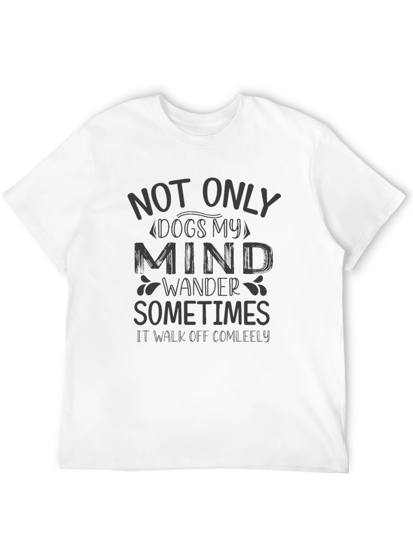 Funny Dog Mind Wander T-Shirt