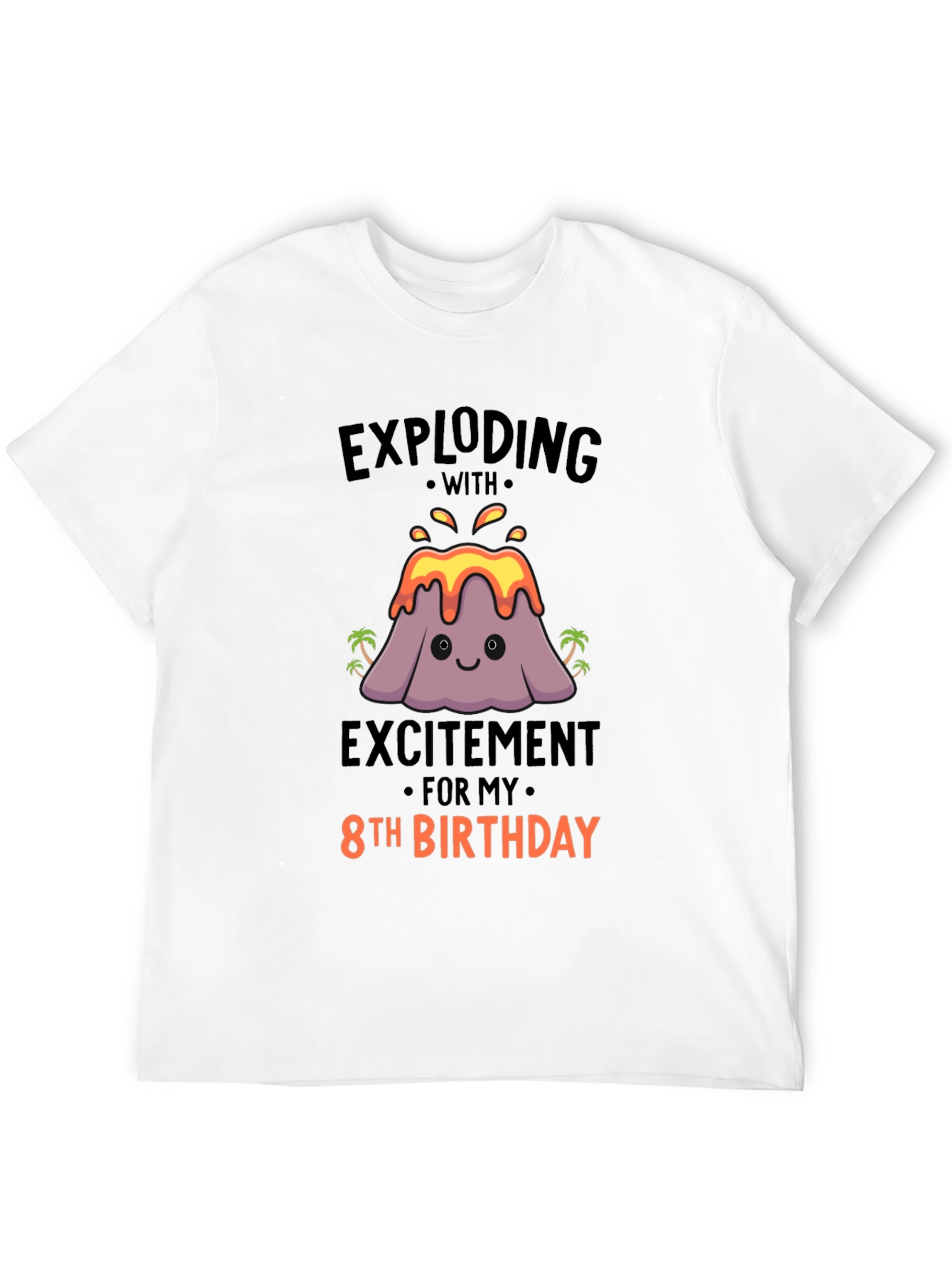 Exploding 8th Birthday T-Shirt - Volcano Theme!