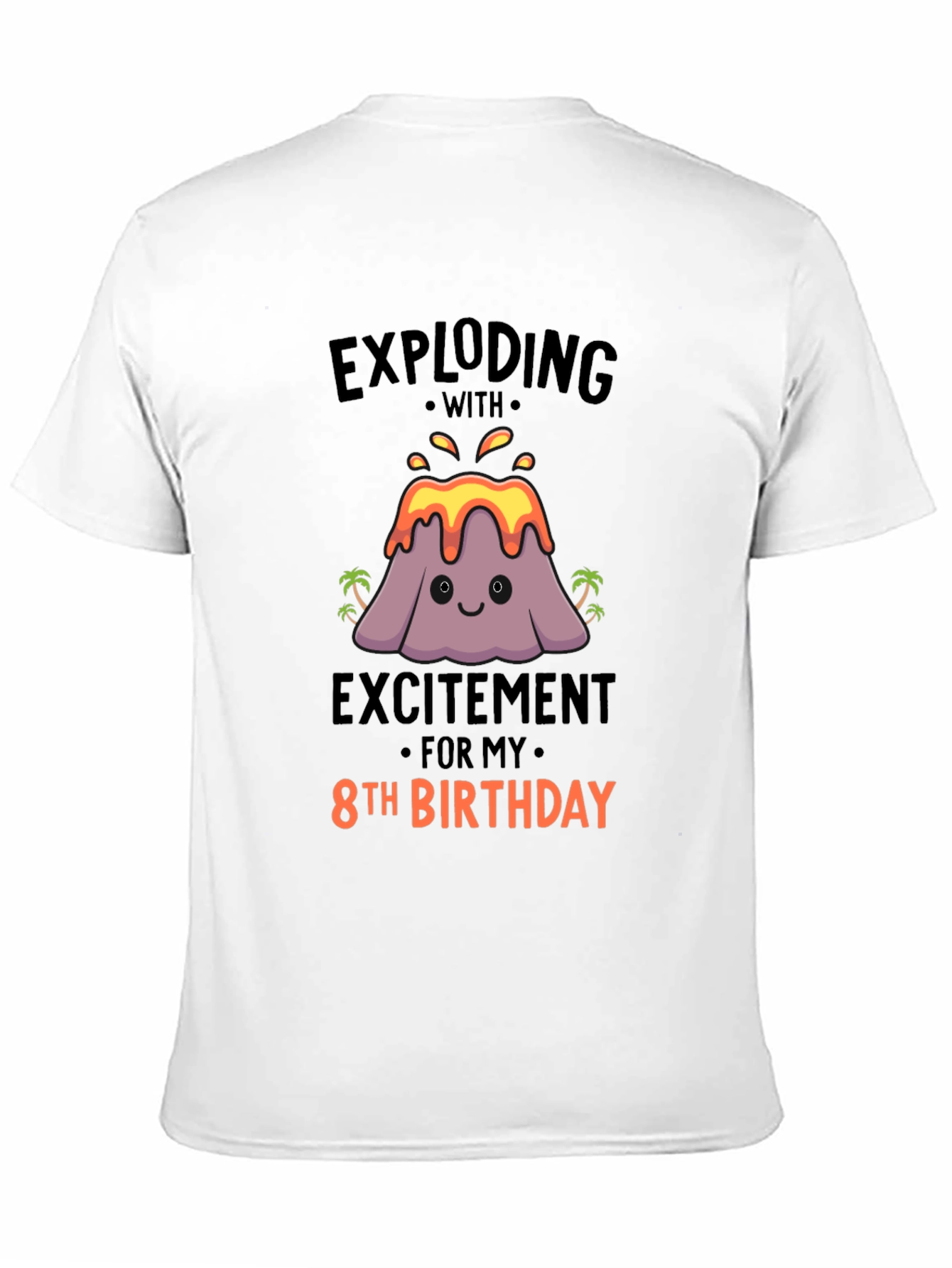 Exploding 8th Birthday T-Shirt - Volcano Theme!