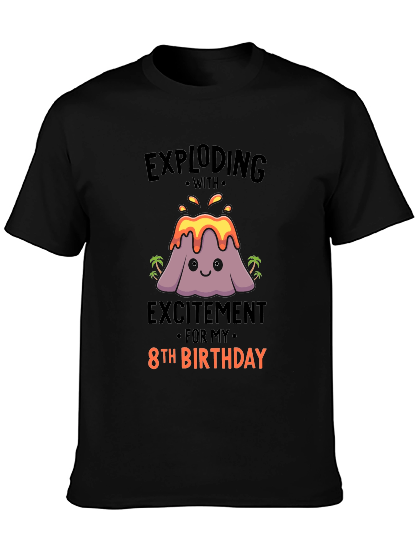 Exploding 8th Birthday T-Shirt - Volcano Theme!