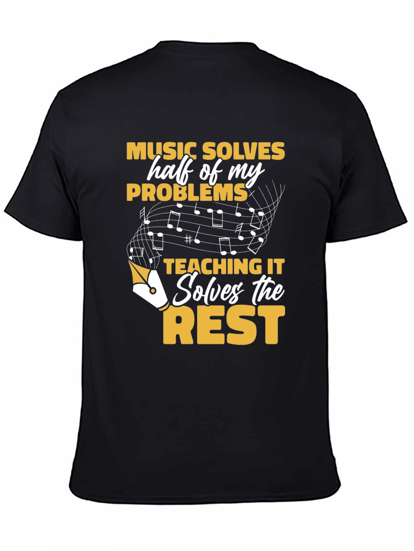 Music Teacher T-Shirt - Solves Problems