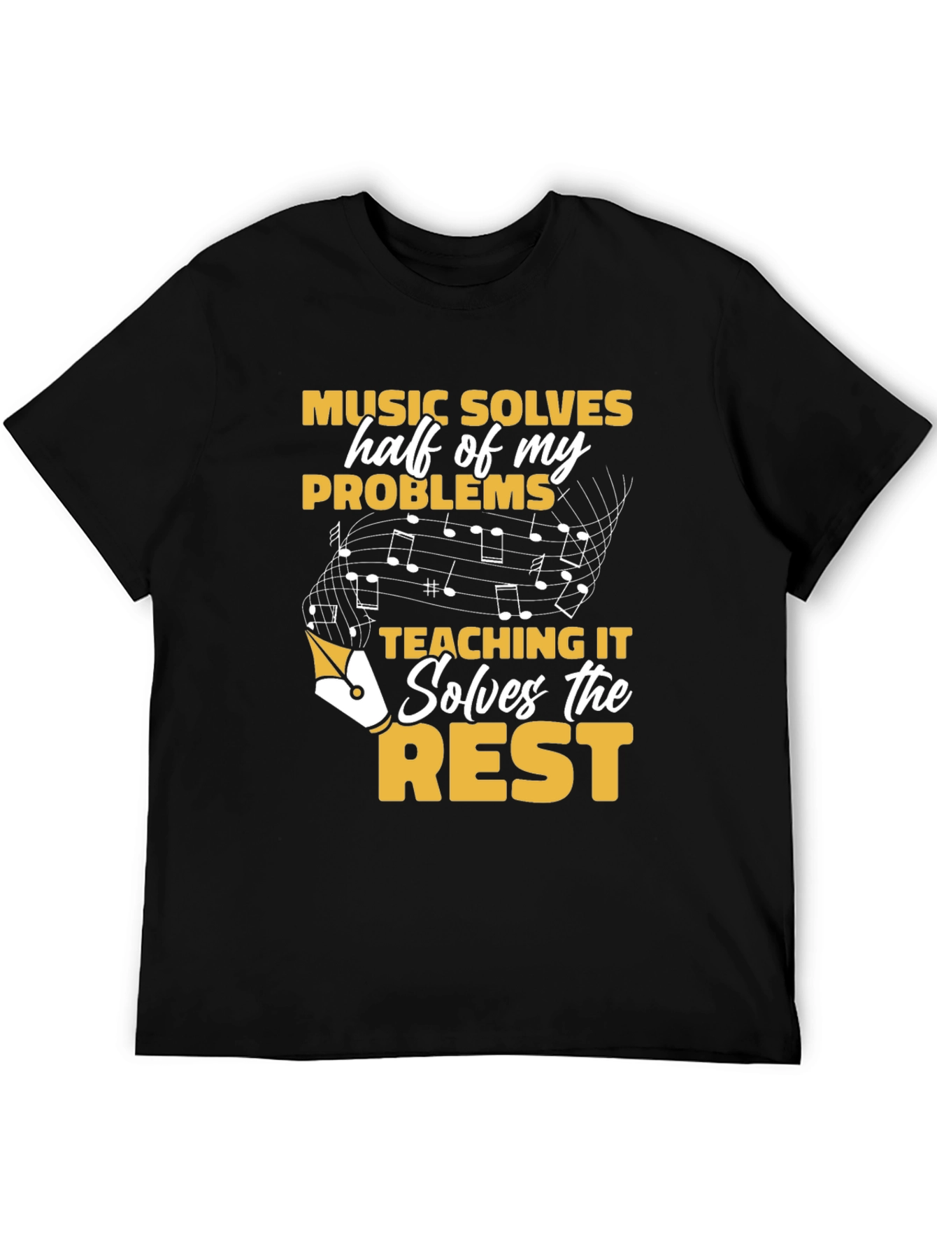 Music Teacher T-Shirt - Solves Problems