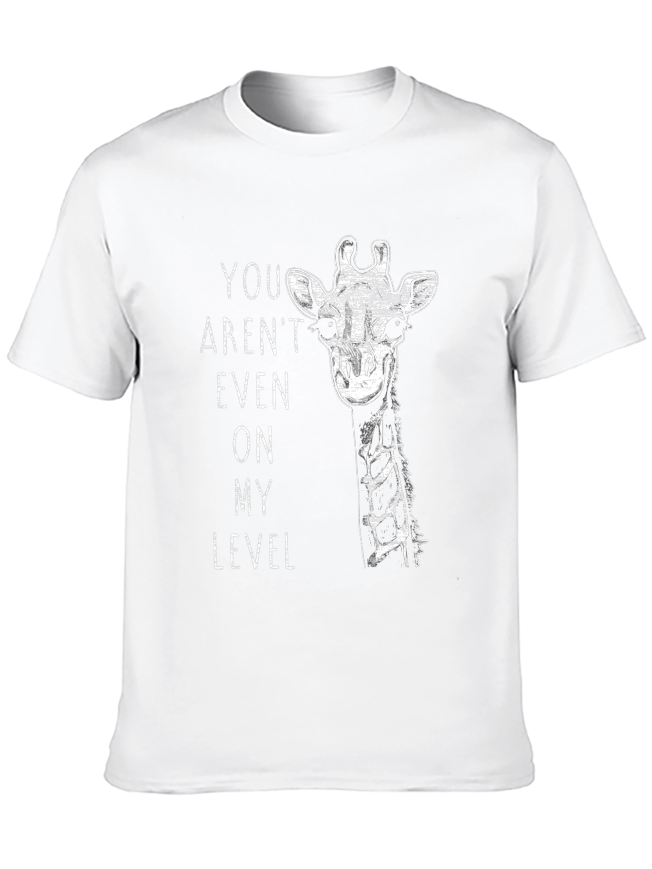 Giraffe Not On My Level Graphic T-Shirt