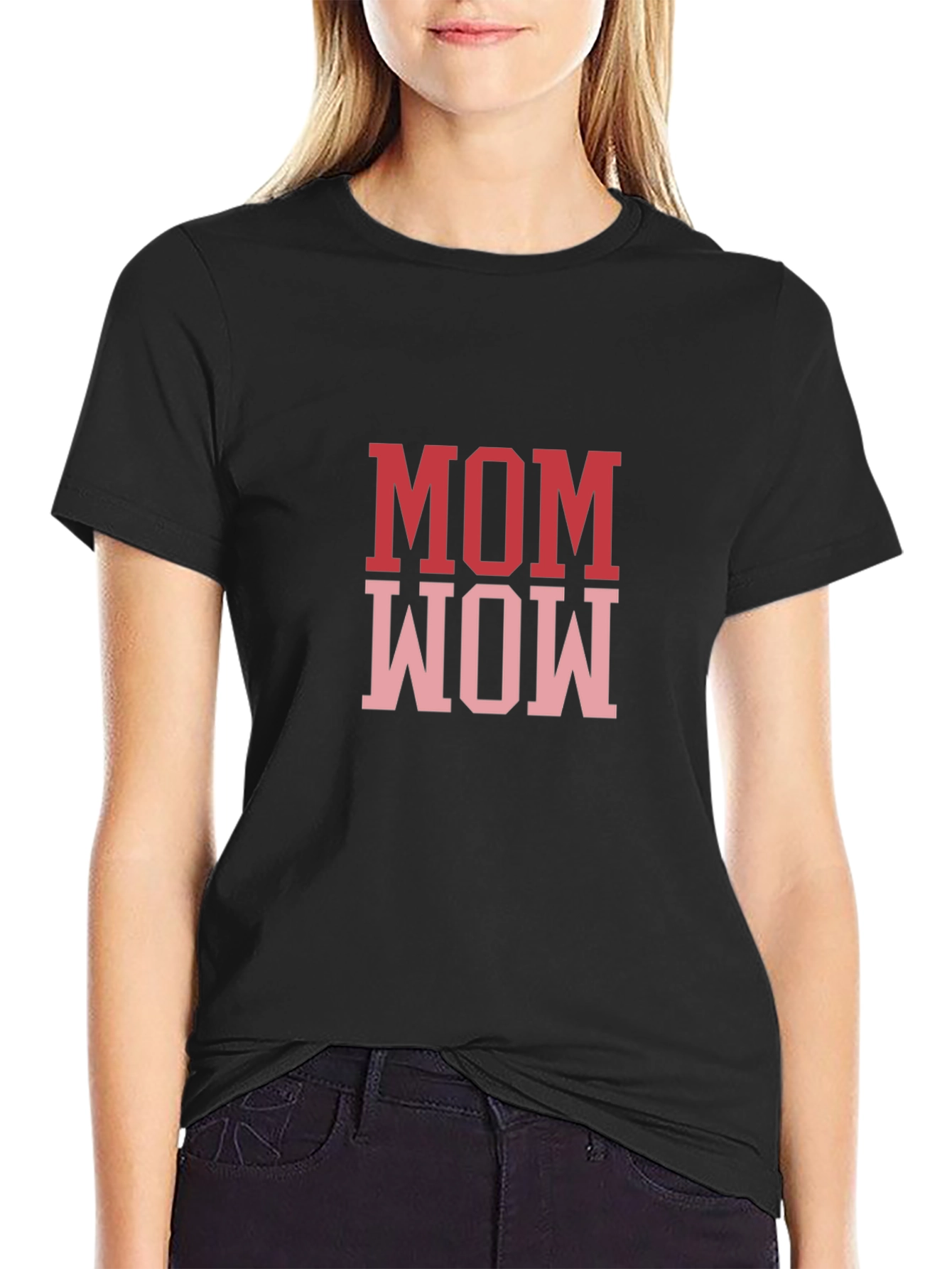 Mom Wow T-Shirt - Perfect Mothers Day Gift