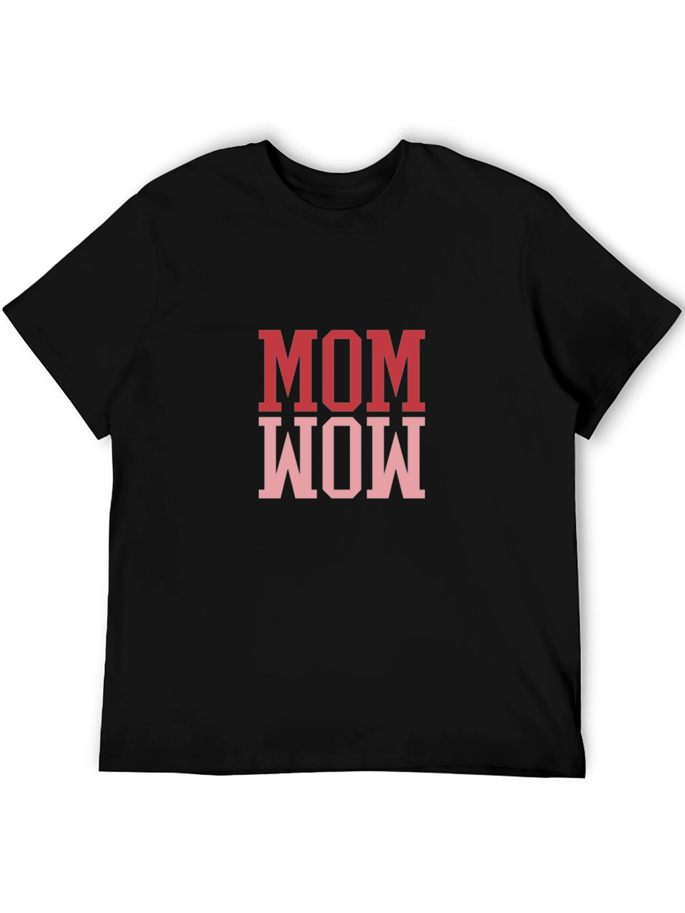 Mom Wow T-Shirt - Perfect Mothers Day Gift