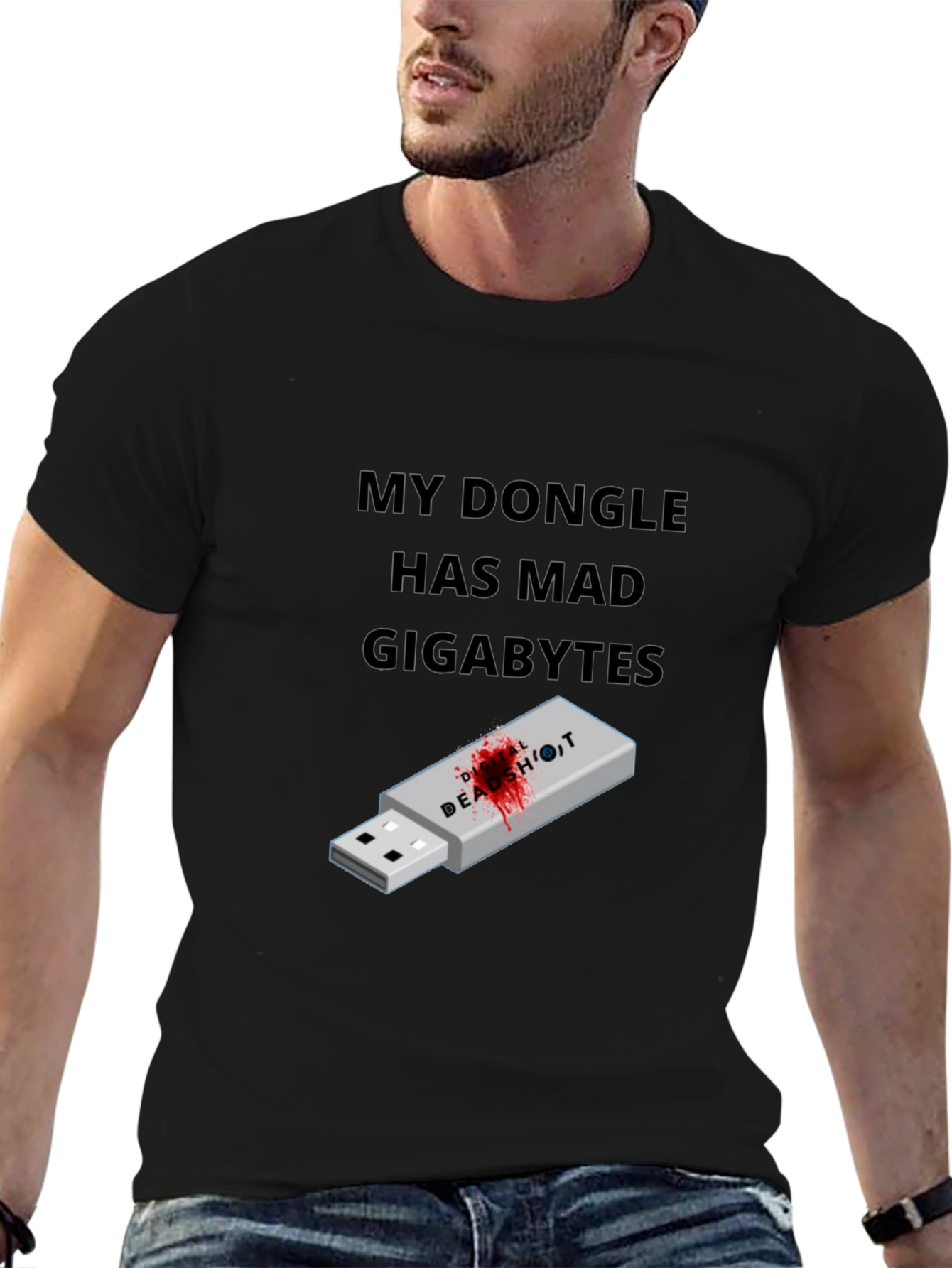 My Dongle Has Mad Gigabytes Black Graphic Tee
