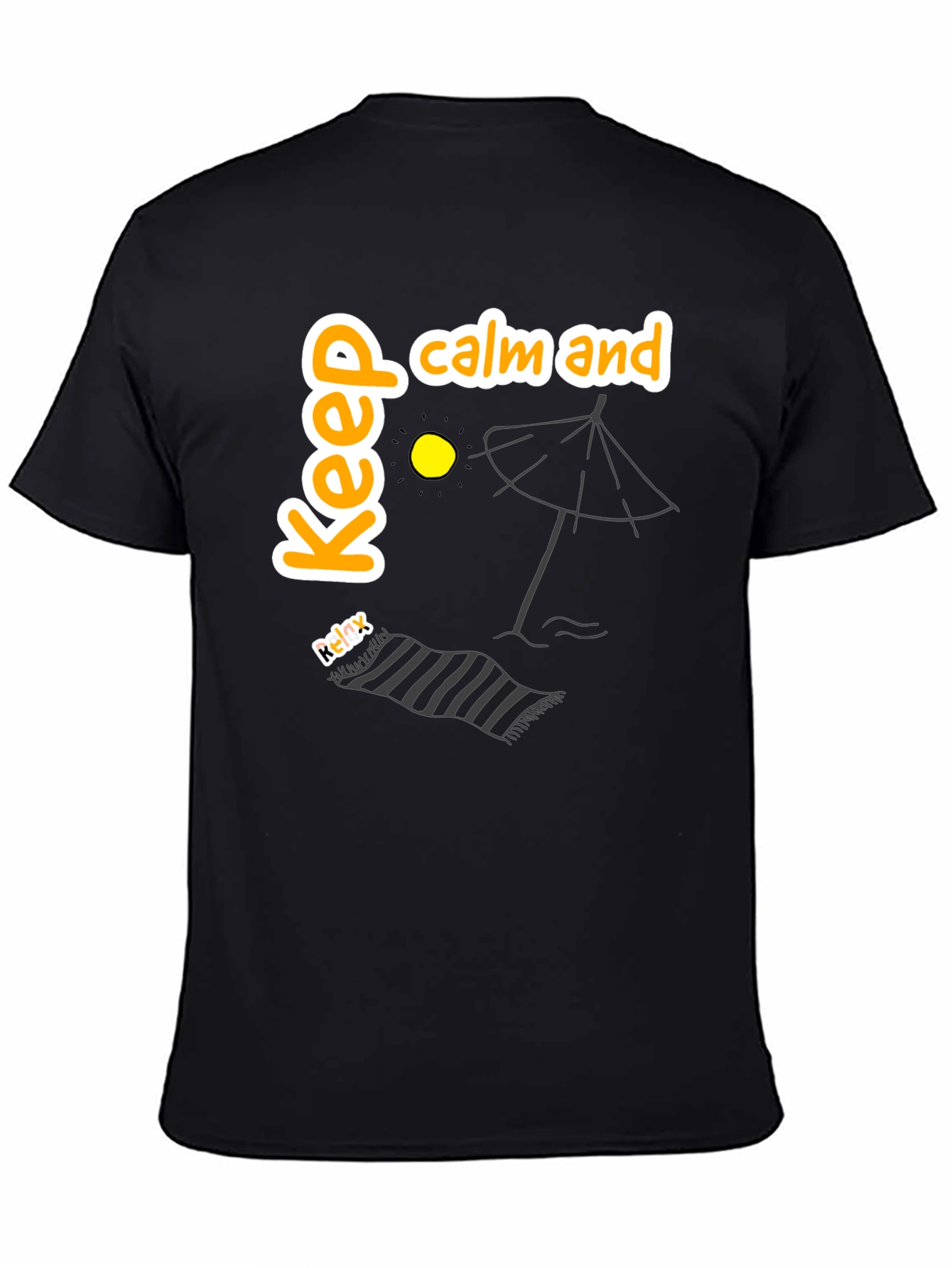 Keep Calm and Relax T-Shirt