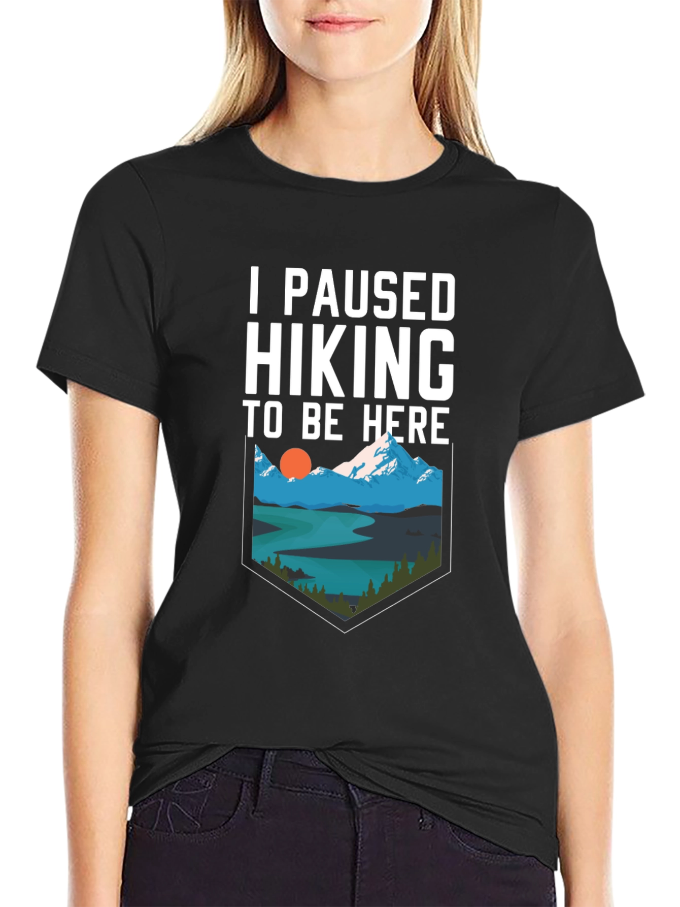 I Paused Hiking to Be Here Graphic Tee