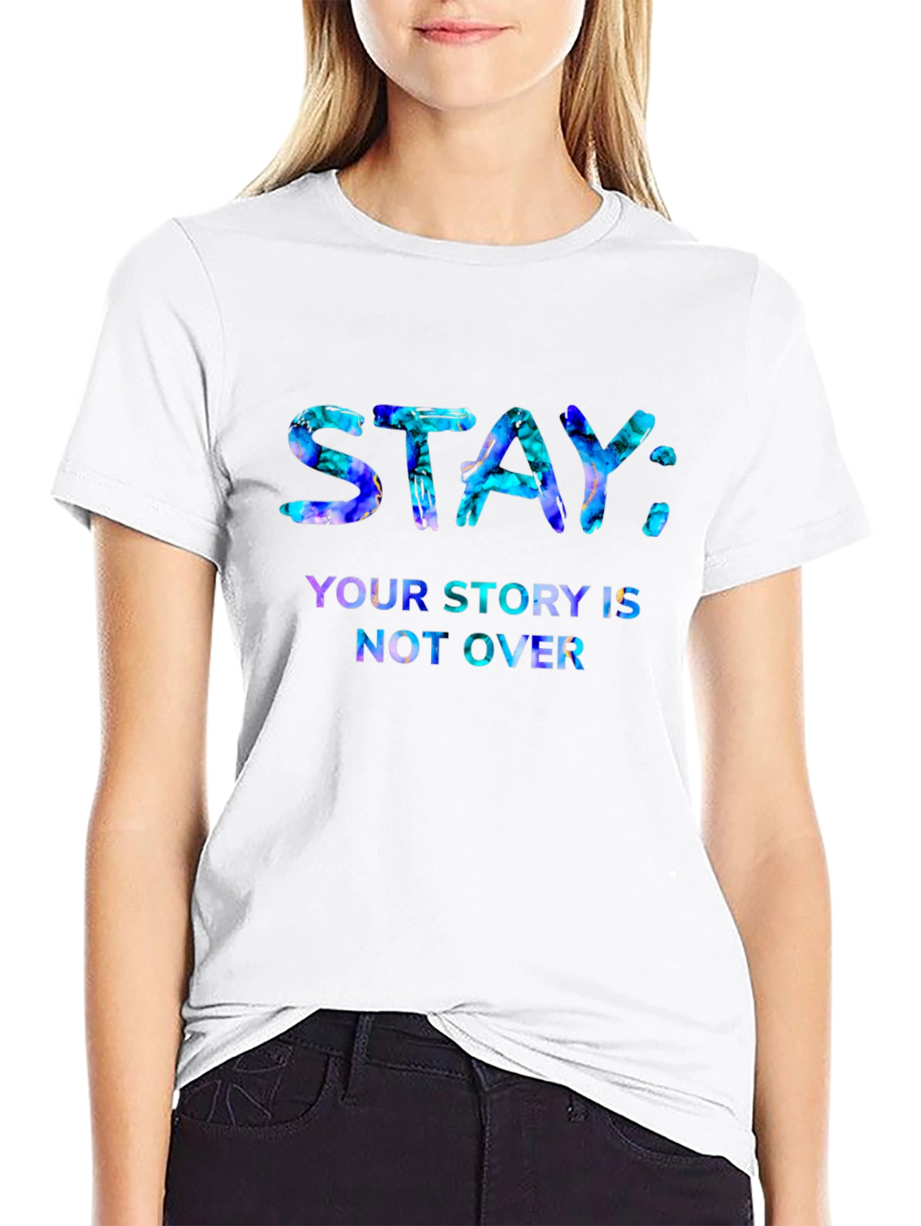Stay: Your Story T-Shirt - Inspirational Graphic Tee