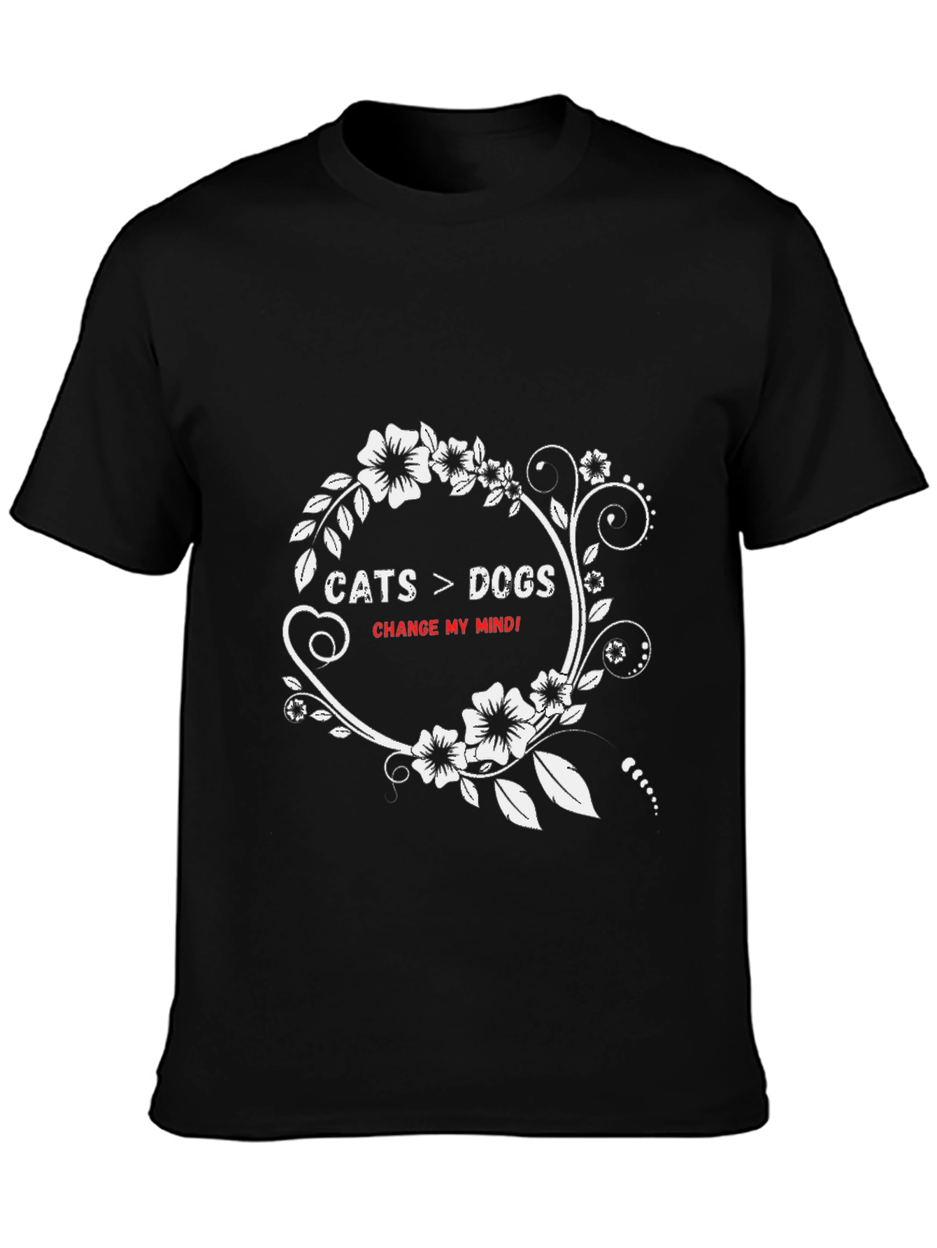 Cats vs Dogs T-Shirt - Change My Mind!