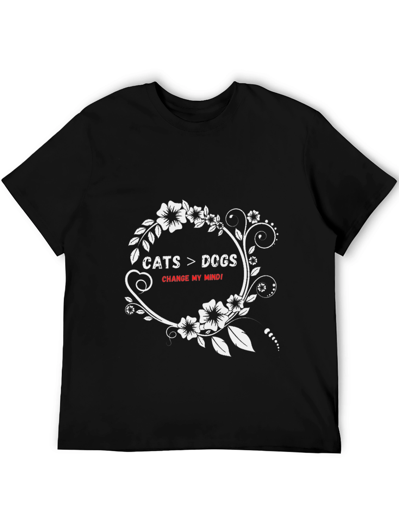 Cats vs Dogs T-Shirt - Change My Mind!