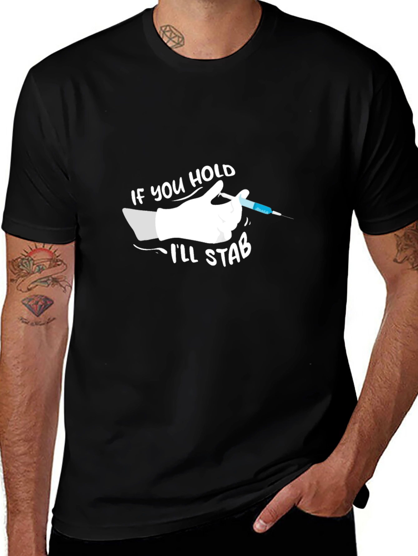 Funny If You Hold Ill Stab T-Shirt