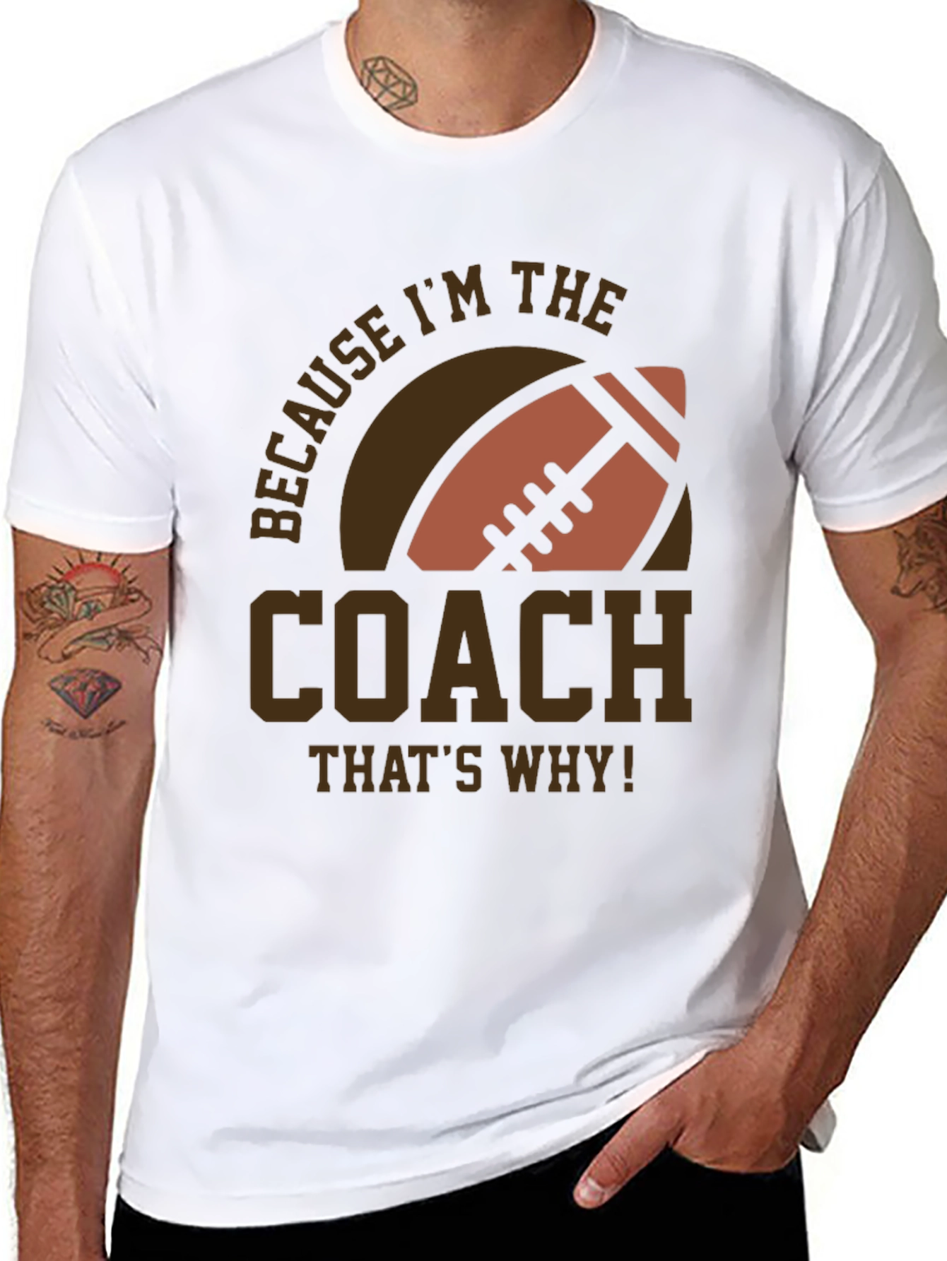 Coach Football T-Shirt - Because Im The Coach