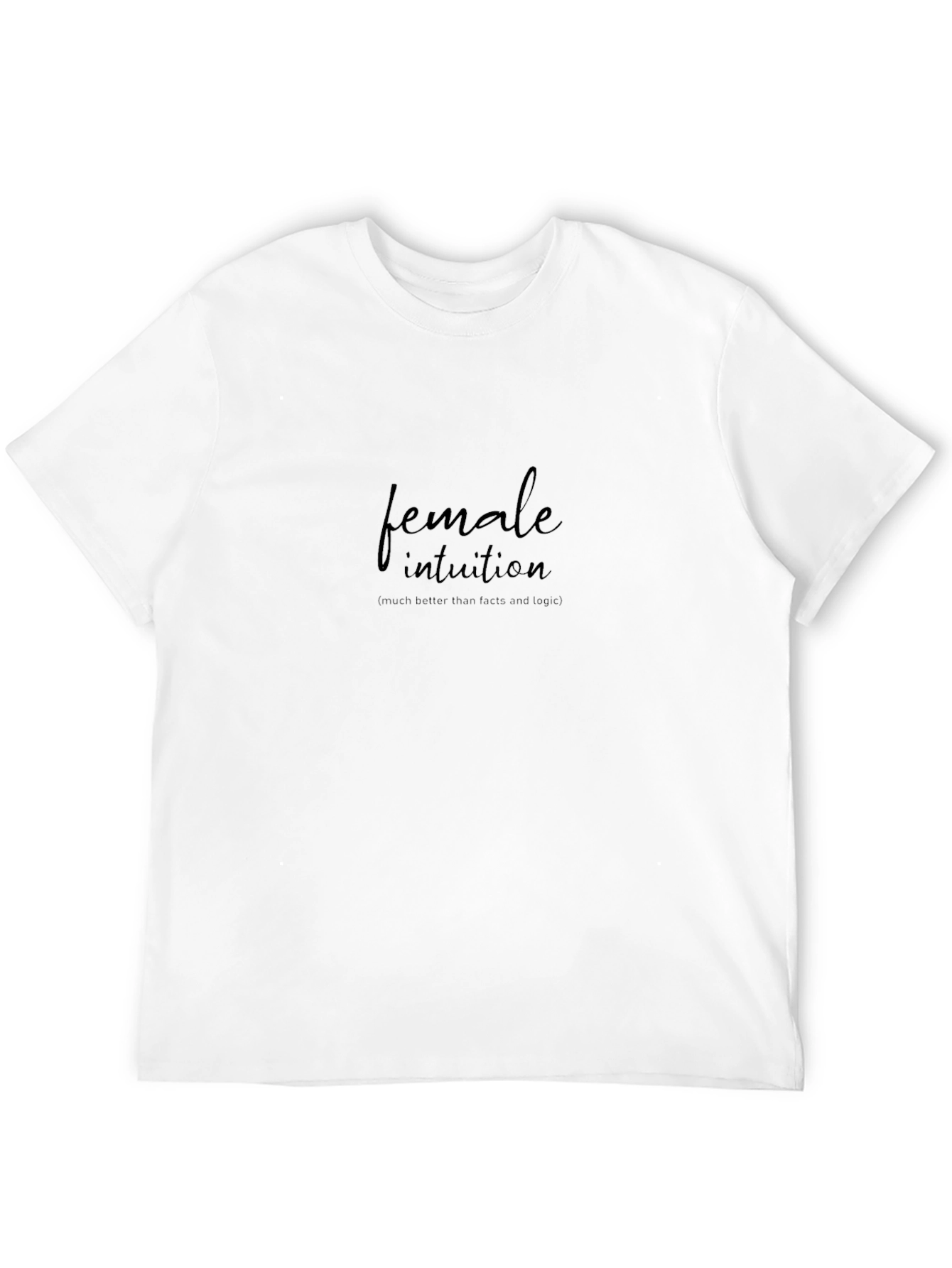 Female Intuition Black T-Shirt