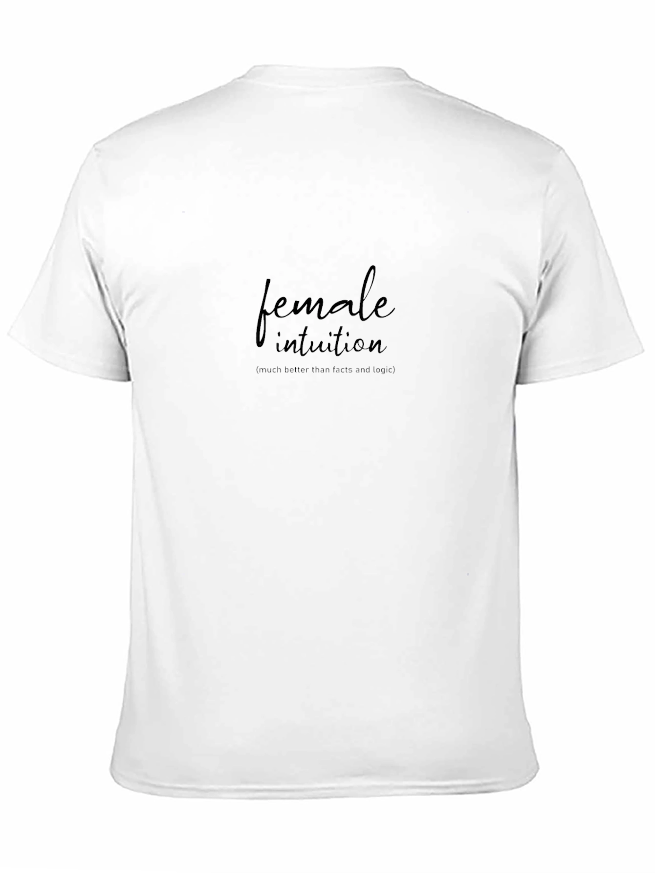 Female Intuition Black T-Shirt