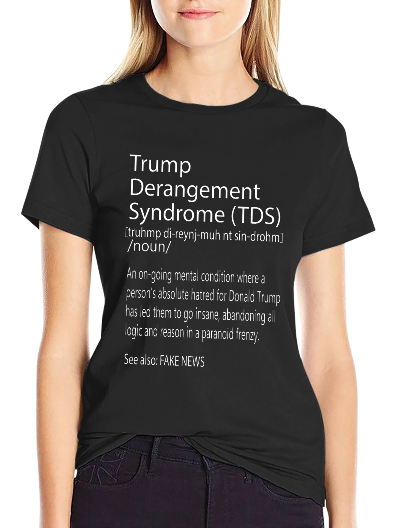 Trump Derangement Syndrome (TDS) T-Shirt
