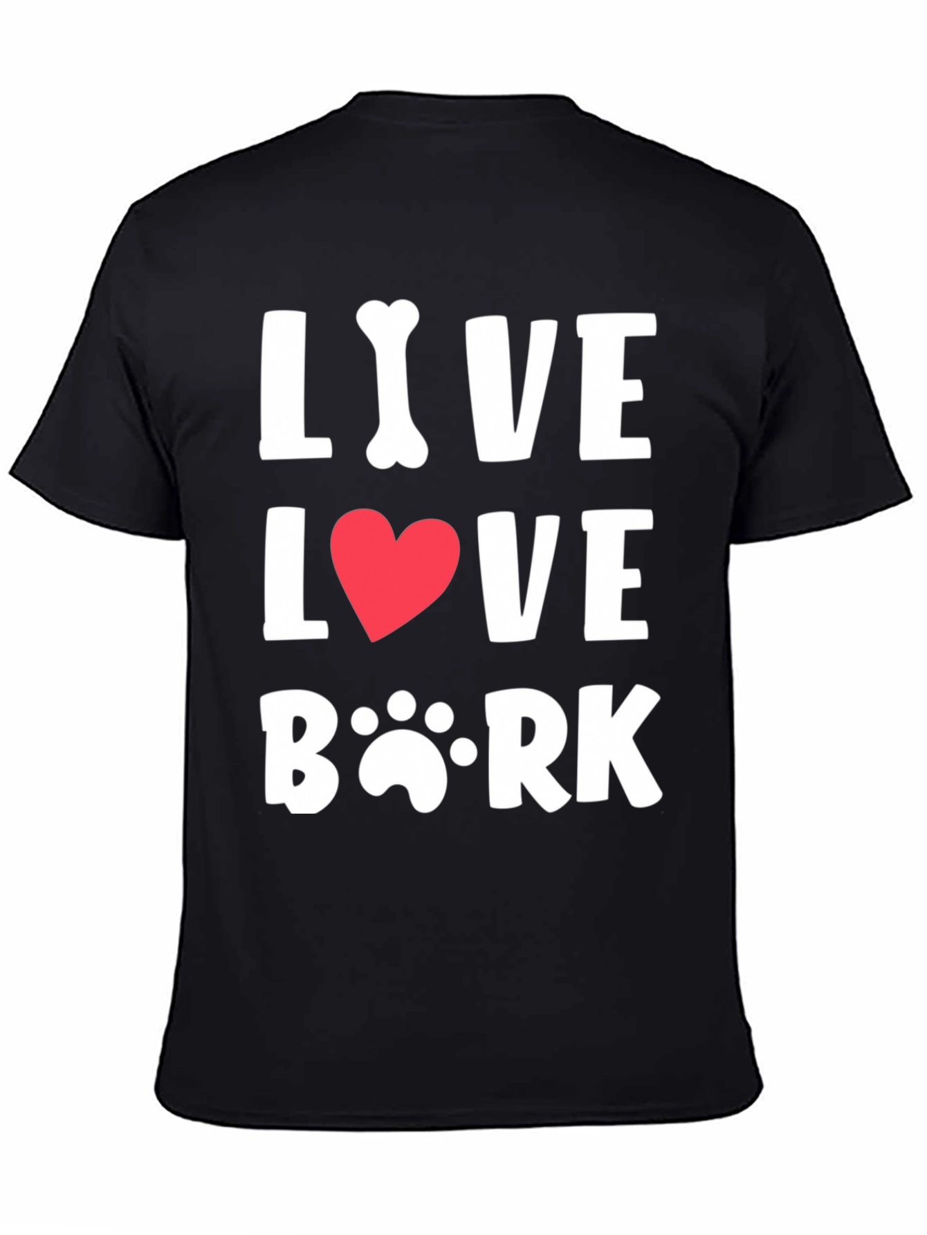 Live Love Bark T-Shirt - Dog Lover Tee