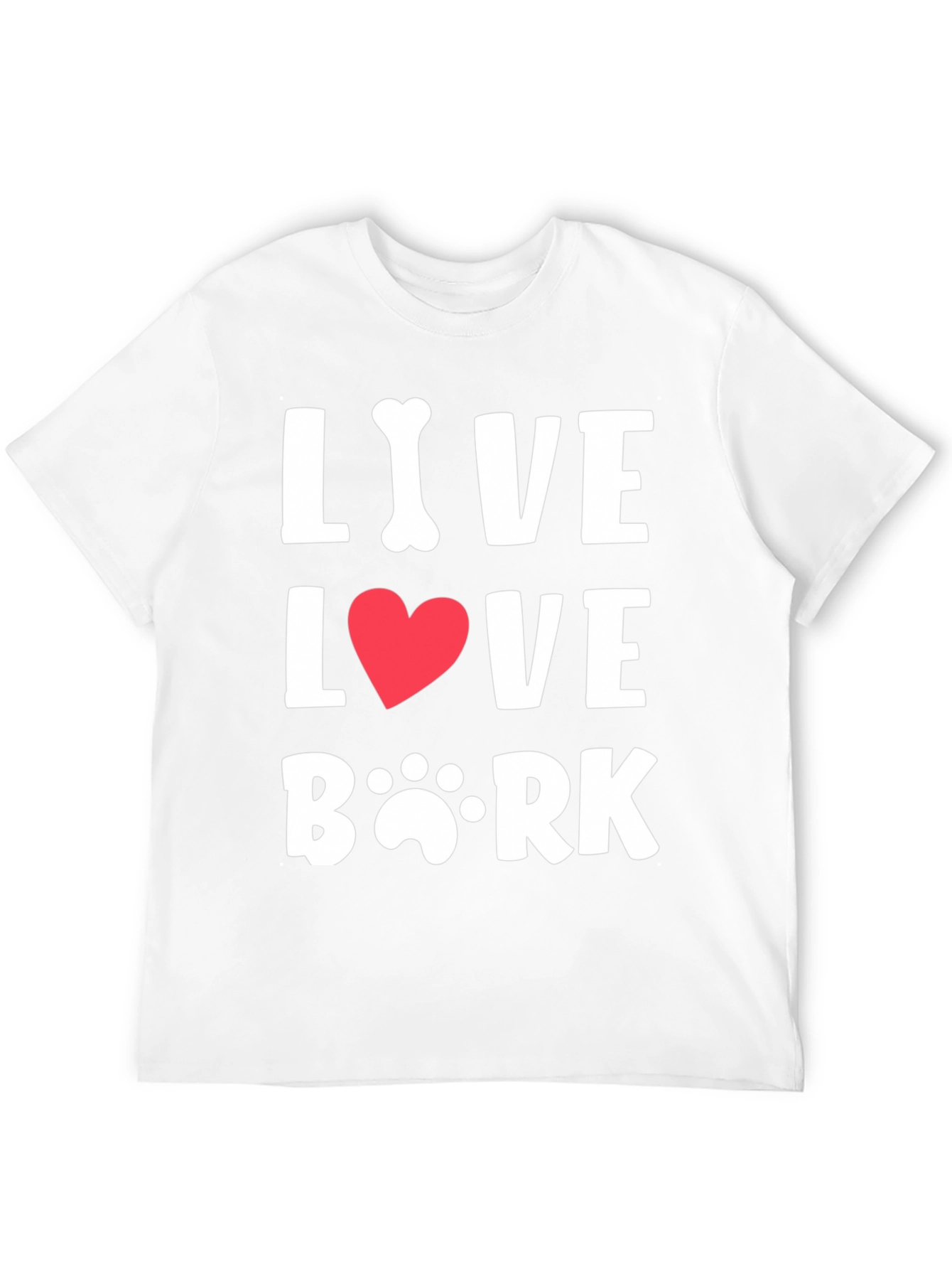 Live Love Bark T-Shirt - Dog Lover Tee