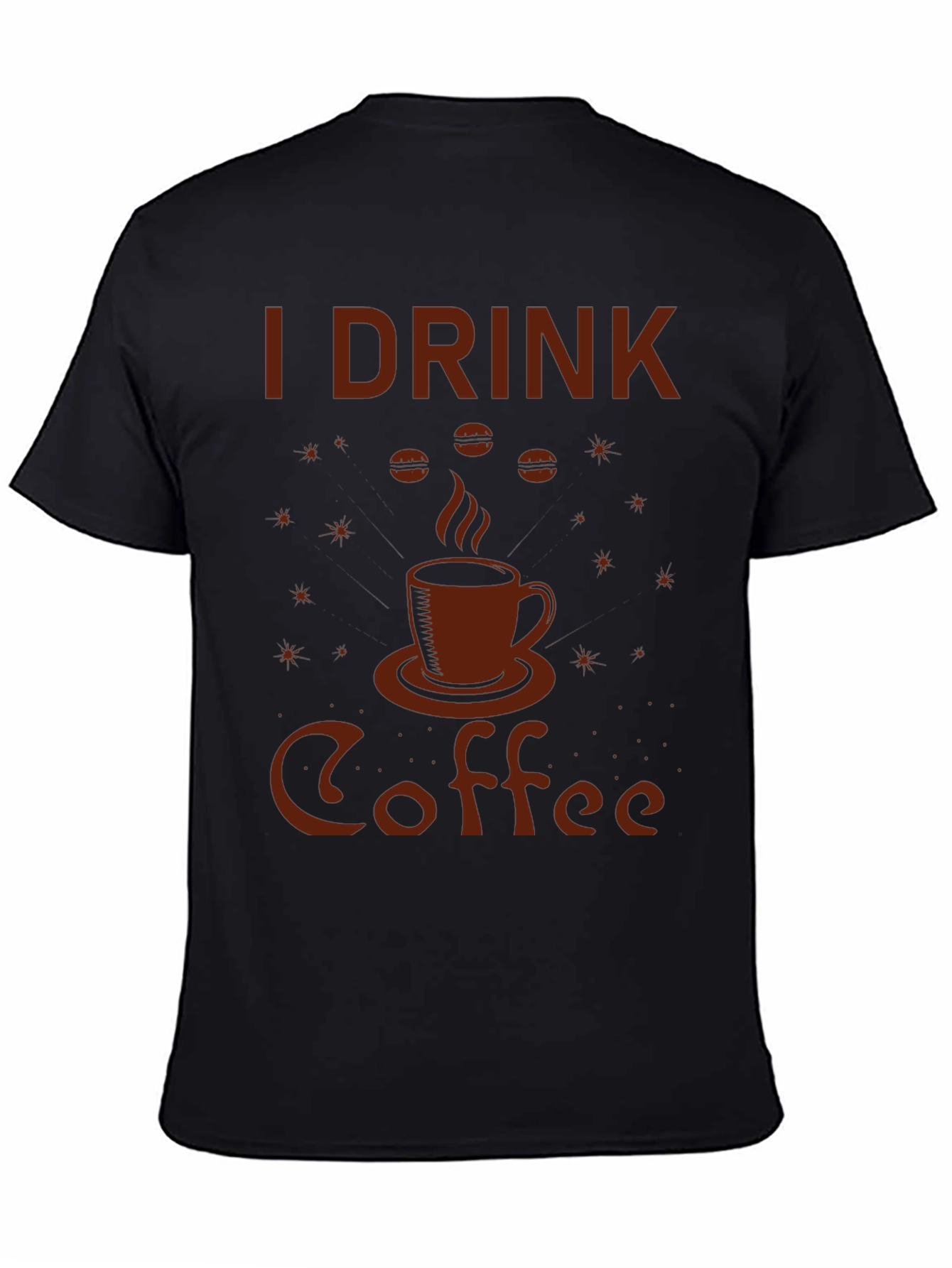 I Drink Coffee Graphic Tee - Black Cotton
