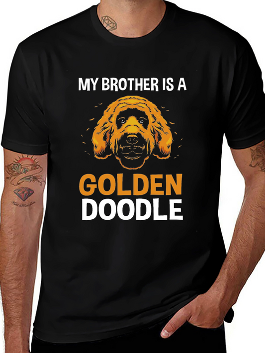 My Brother is a Golden Doodle T-Shirt